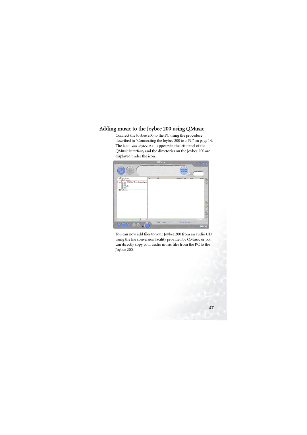BenQ user manual Adding music to the Joybee 200 using QMusic 