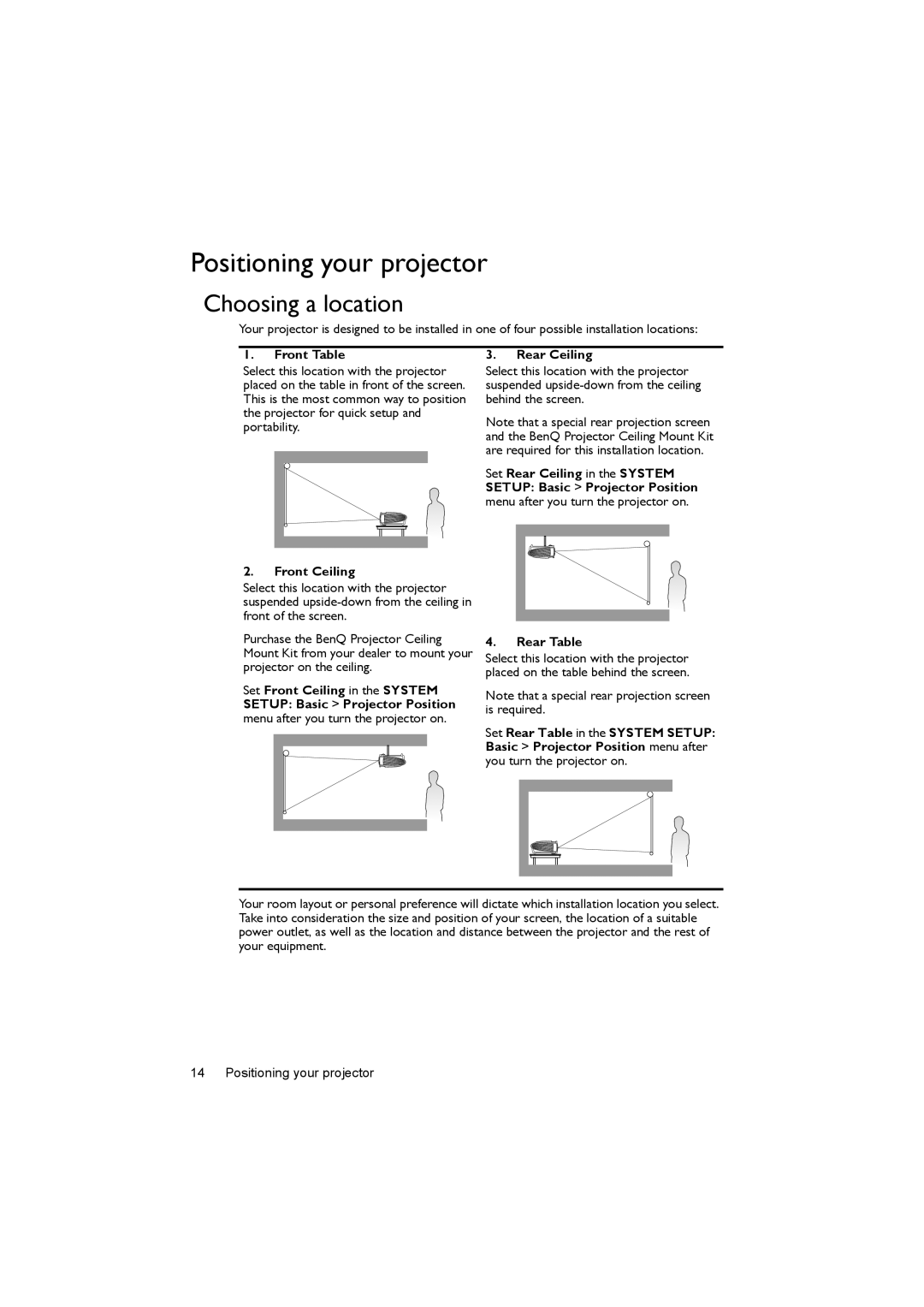 BenQ LX60ST, LW61ST user manual Positioning your projector, Choosing a location, Front Table, Front Ceiling 