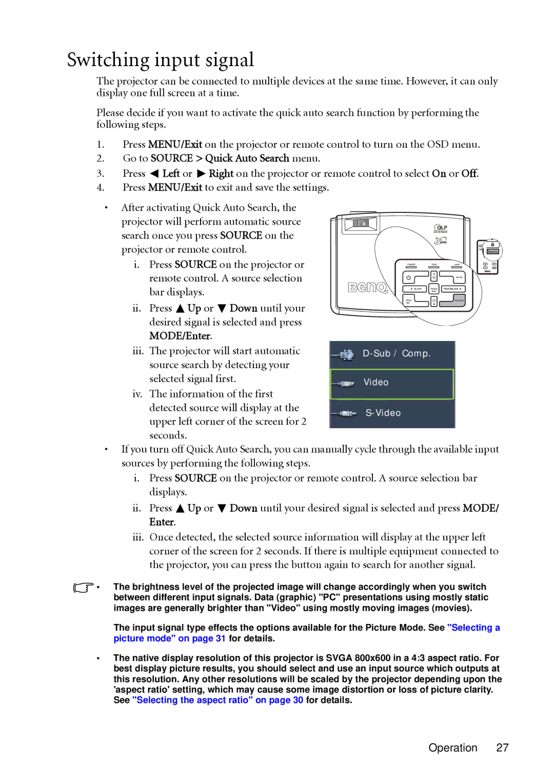 BenQ MP511 user manual Switching input signal, Go to Source Quick Auto Search menu 