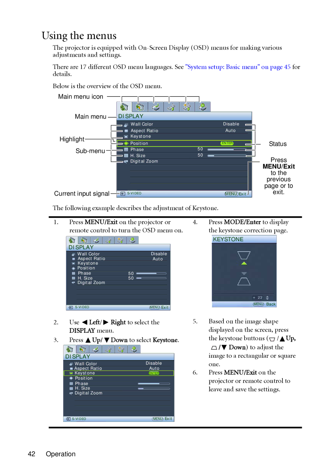 BenQ MP511 user manual Using the menus, Status Press, Use Left/ Right to select the Display menu 