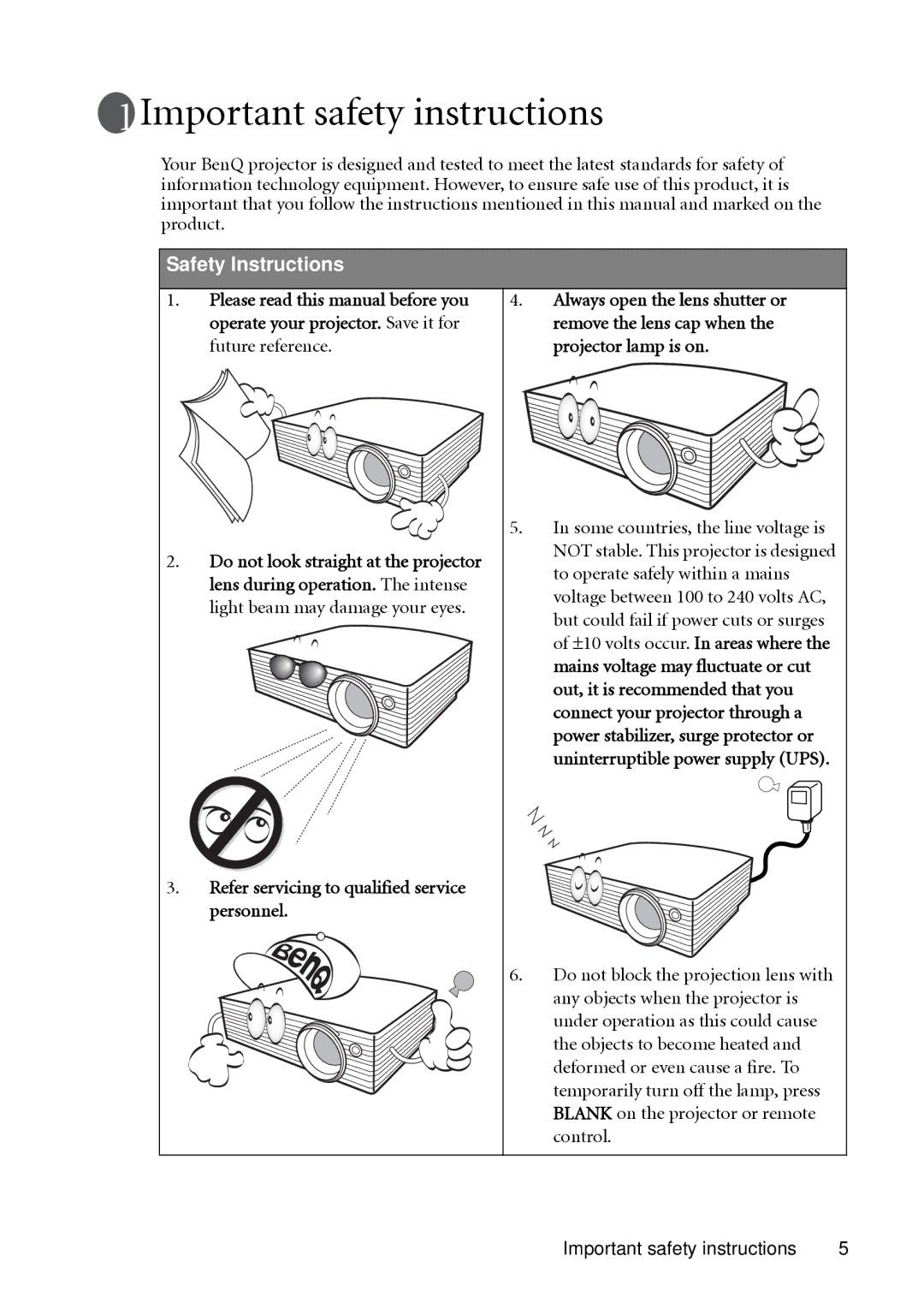 BenQ MP511 Important safety instructions, Future reference Projector lamp is on, Do not look straight at the projector 