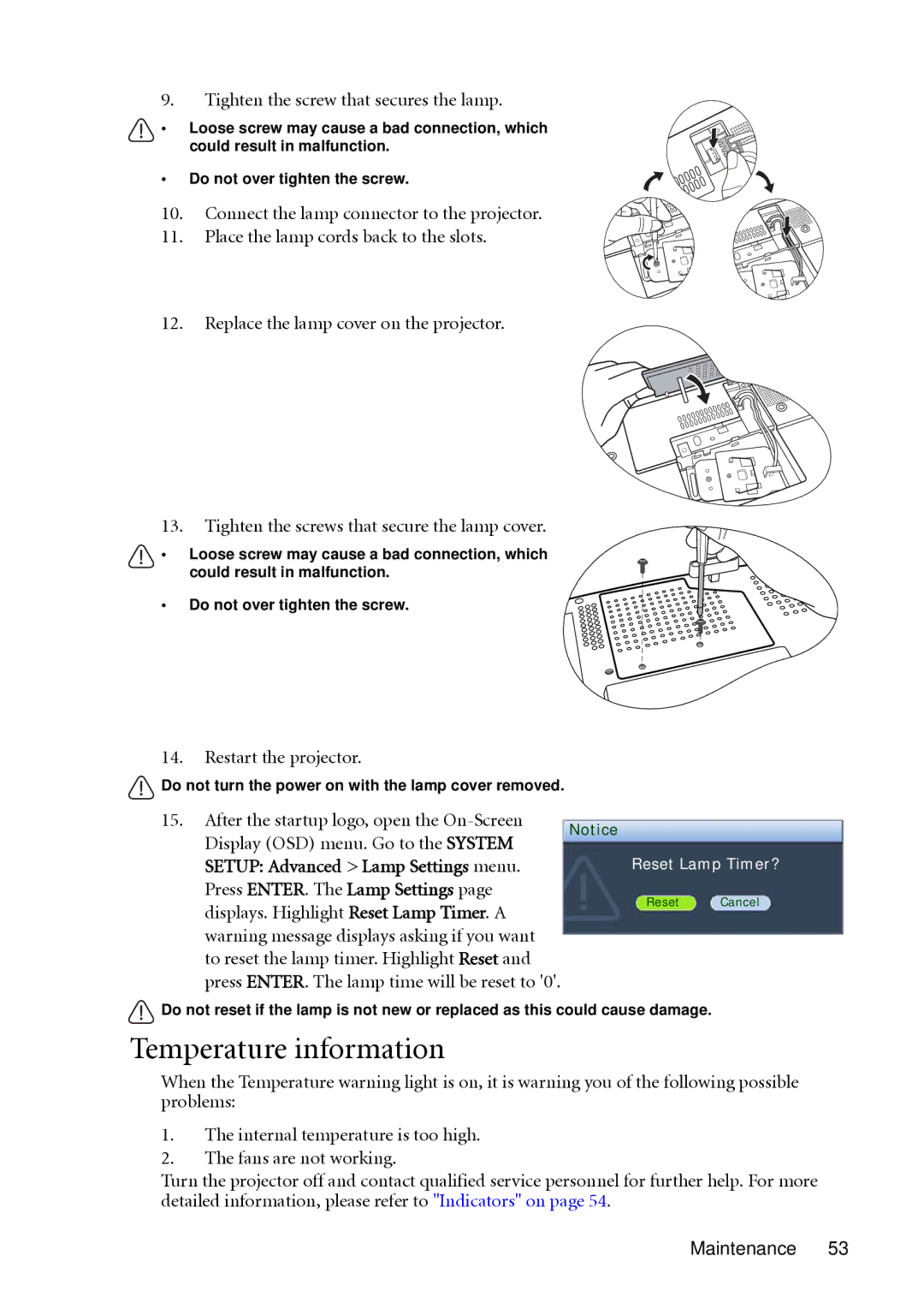 BenQ MP511 user manual Temperature information, Tighten the screw that secures the lamp, Restart the projector 