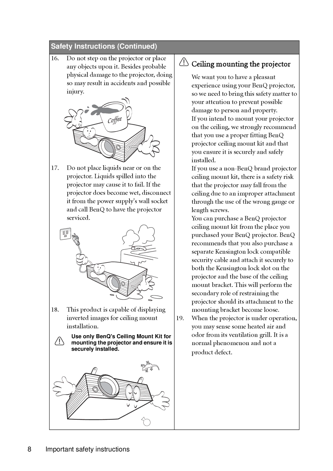 BenQ MP511 user manual Ceiling mounting the projector 