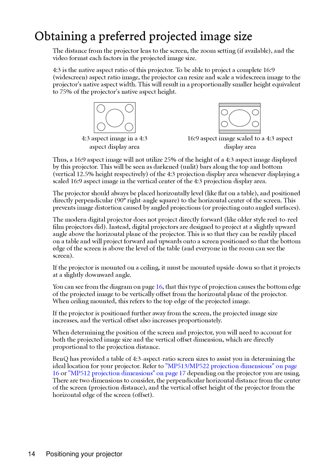 BenQ MP513, MP522 user manual Obtaining a preferred projected image size 