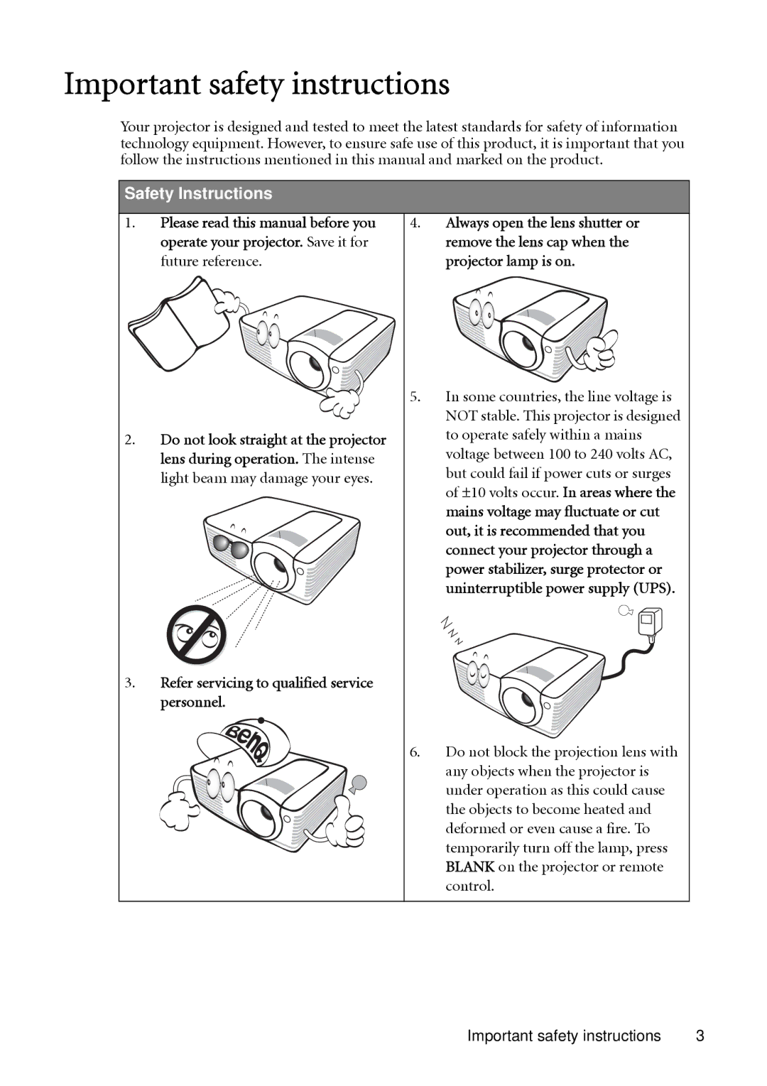 BenQ MP522 Important safety instructions, Future reference Projector lamp is on, Do not look straight at the projector 