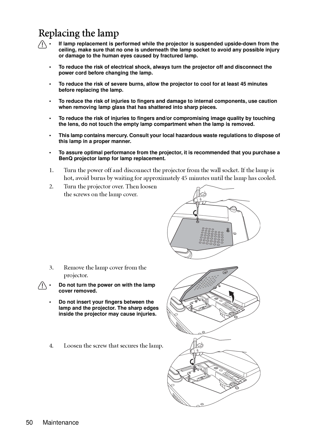 BenQ MP513, MP522 user manual Replacing the lamp, Loosen the screw that secures the lamp Maintenance 