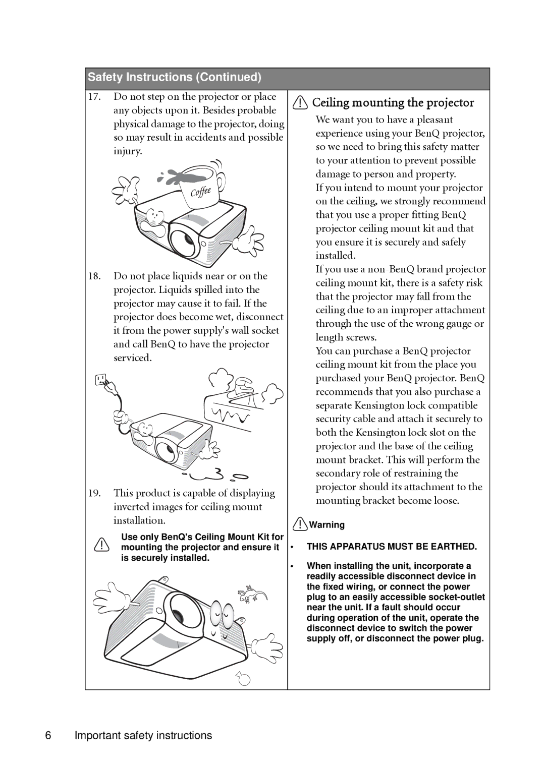 BenQ MP522 ST, MP512 ST user manual Ceiling mounting the projector, This Apparatus Must be Earthed 