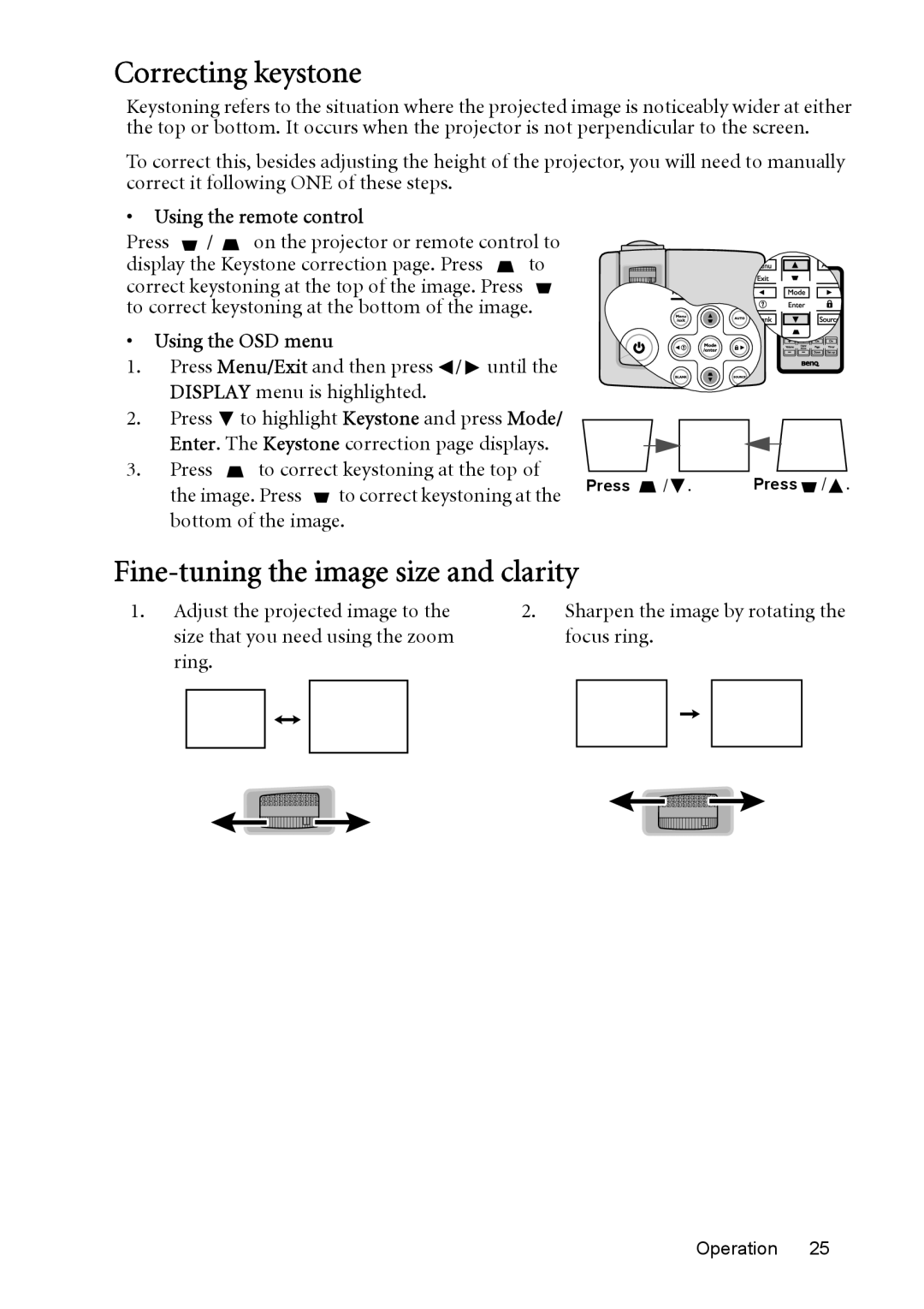 BenQ MP515 ST Correcting keystone, Fine-tuning the image size and clarity, Using the remote control, Using the OSD menu 