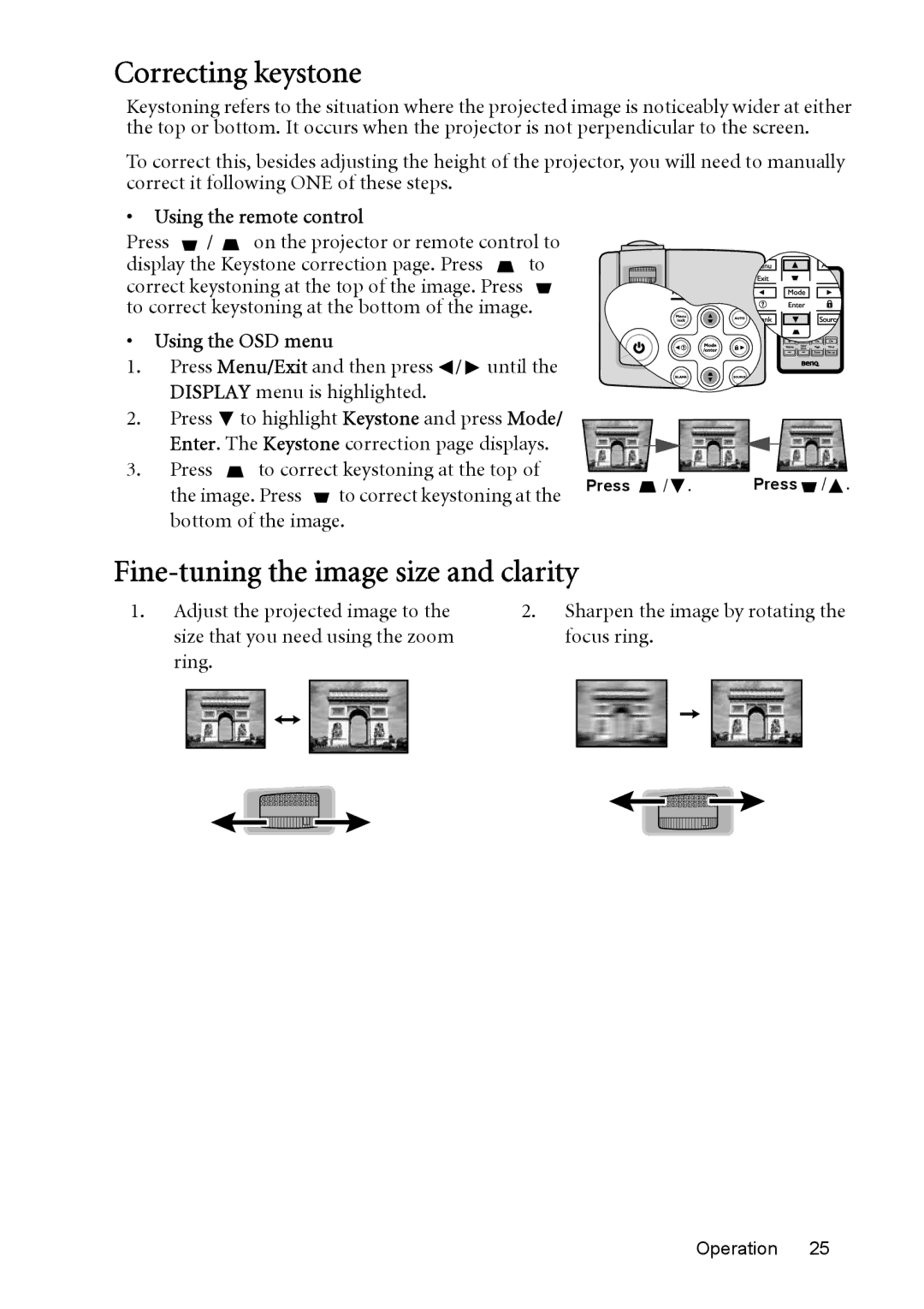 BenQ MP525 ST Correcting keystone, Fine-tuning the image size and clarity, Using the remote control, Using the OSD menu 