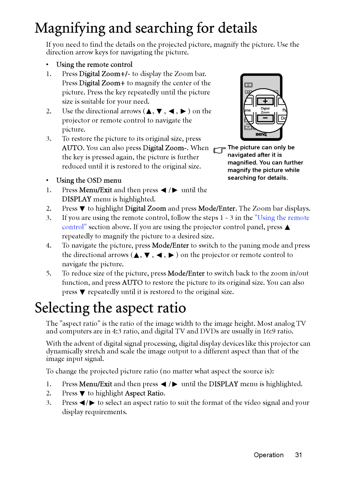 BenQ MP525 ST user manual Magnifying and searching for details, Selecting the aspect ratio 