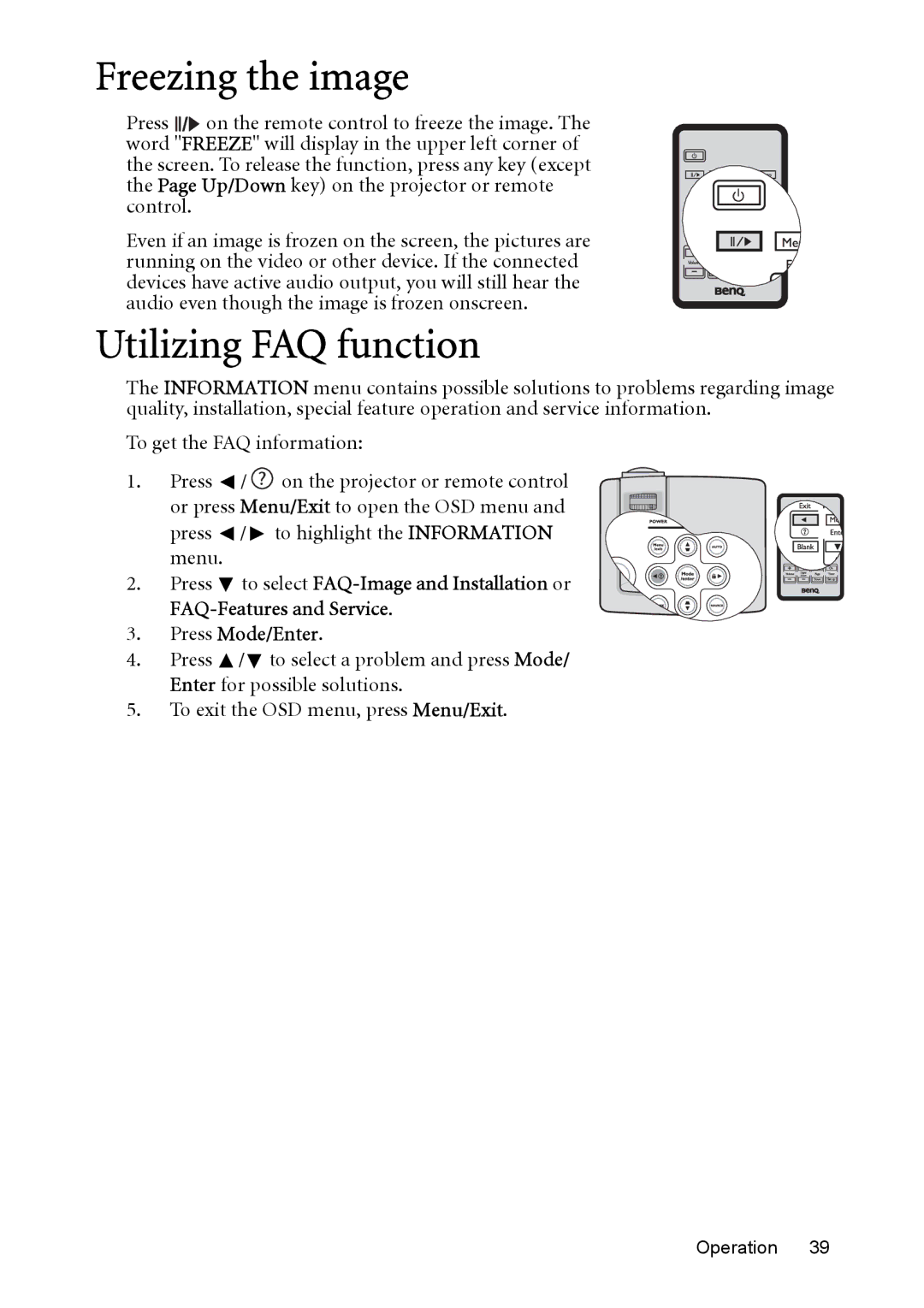 BenQ MP525 ST user manual Freezing the image, Utilizing FAQ function 