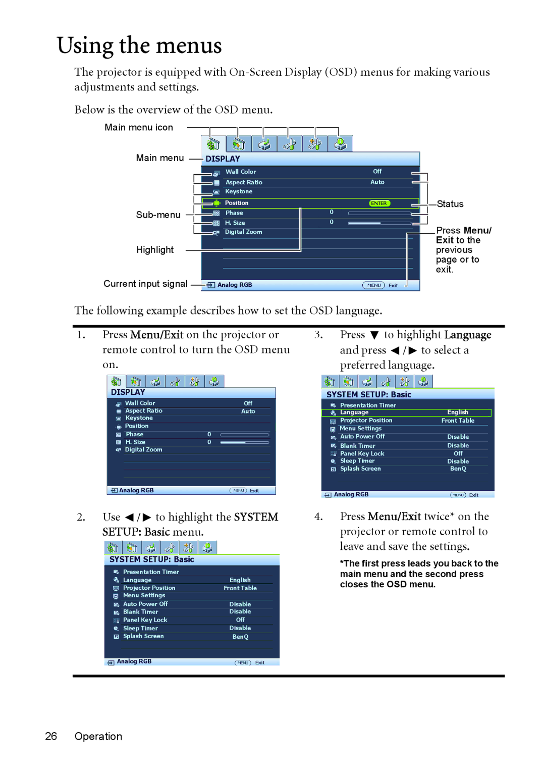 BenQ MP575, MP576, MP525, MP515, MP526 manual Using the menus, Use / to highlight the System Setup Basic menu 