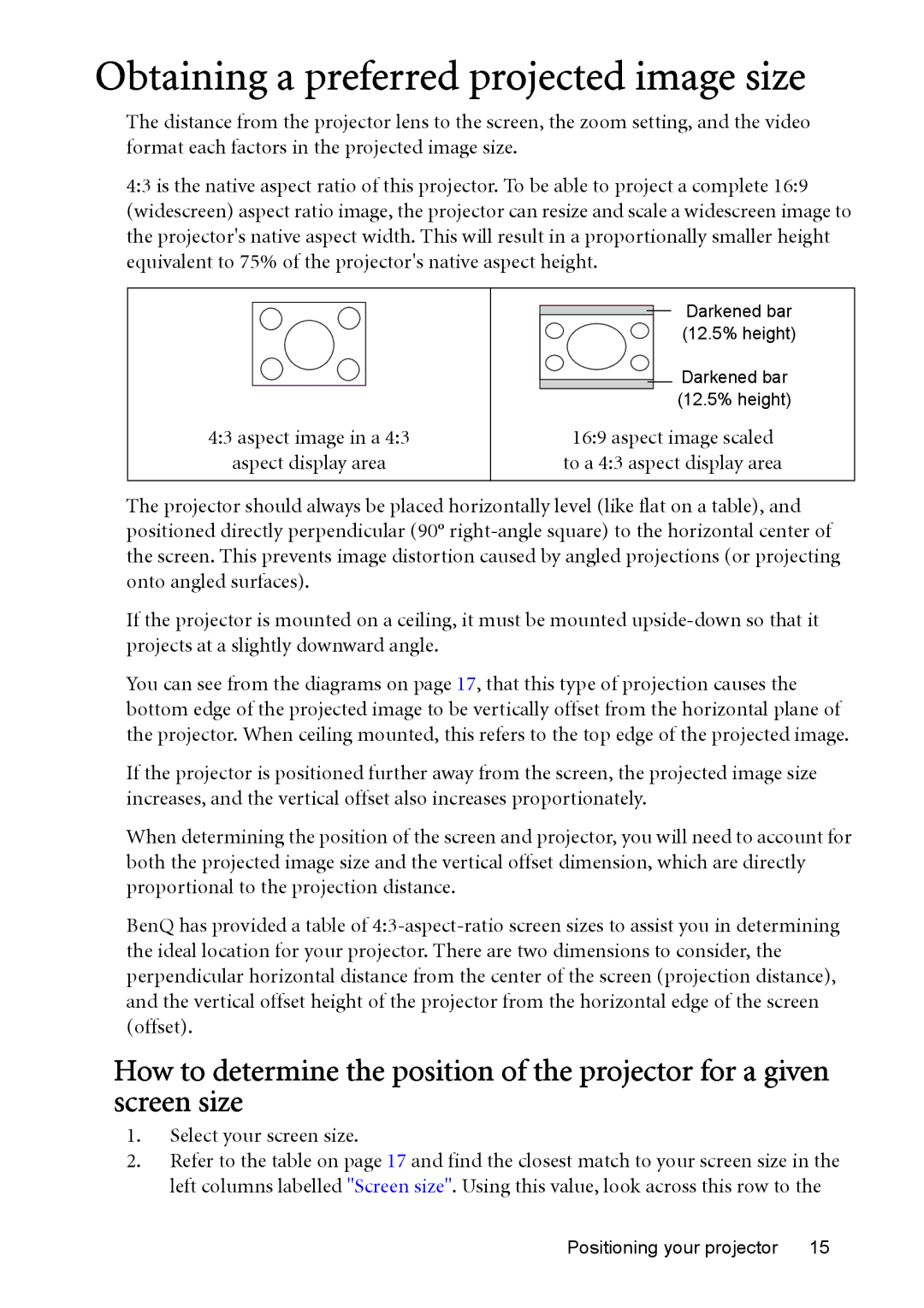 BenQ MP576, MP575, MP525P, MP526 user manual Obtaining a preferred projected image size, Select your screen size 