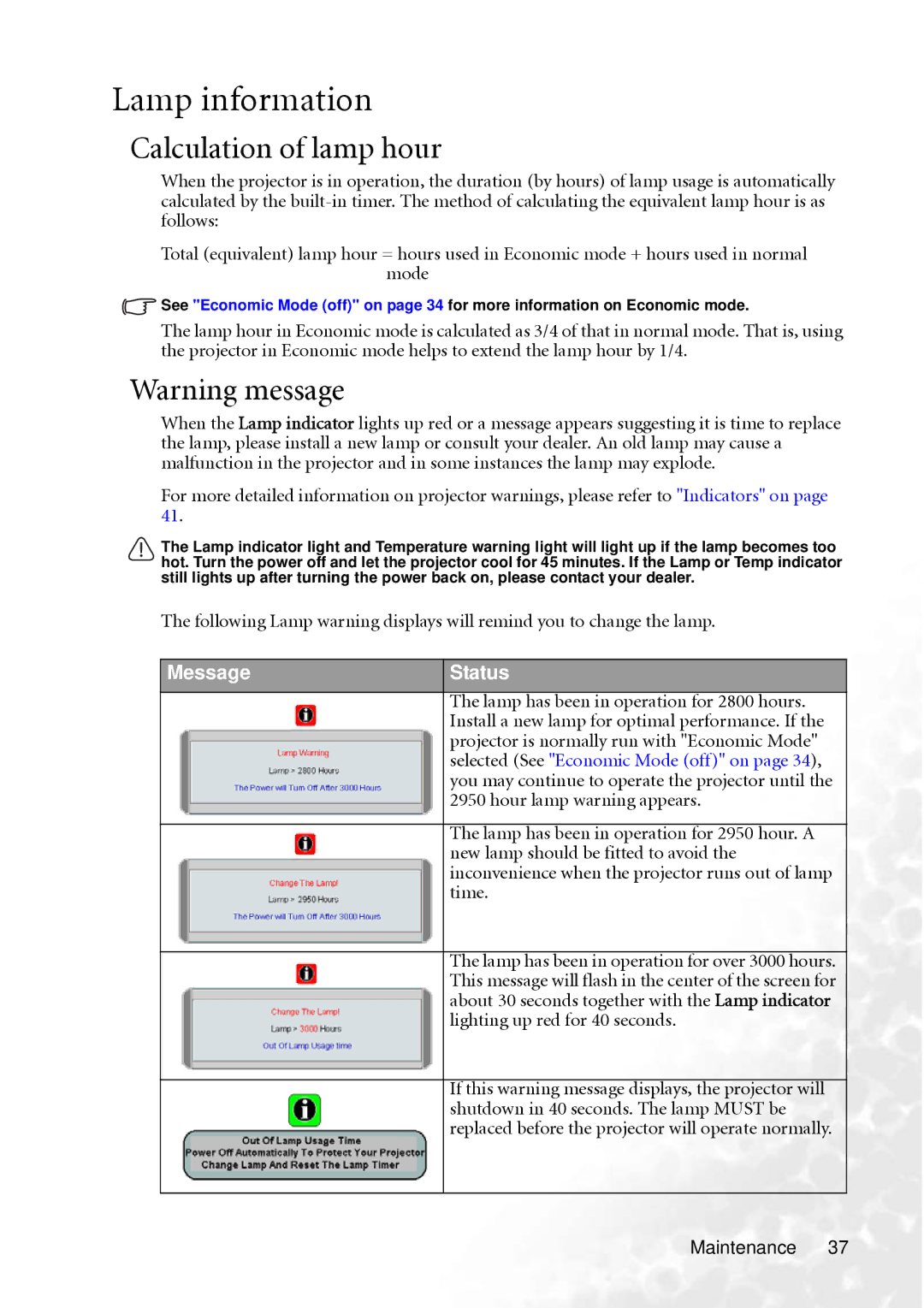 BenQ MP610 user manual Lamp information, Calculation of lamp hour, Message Status 