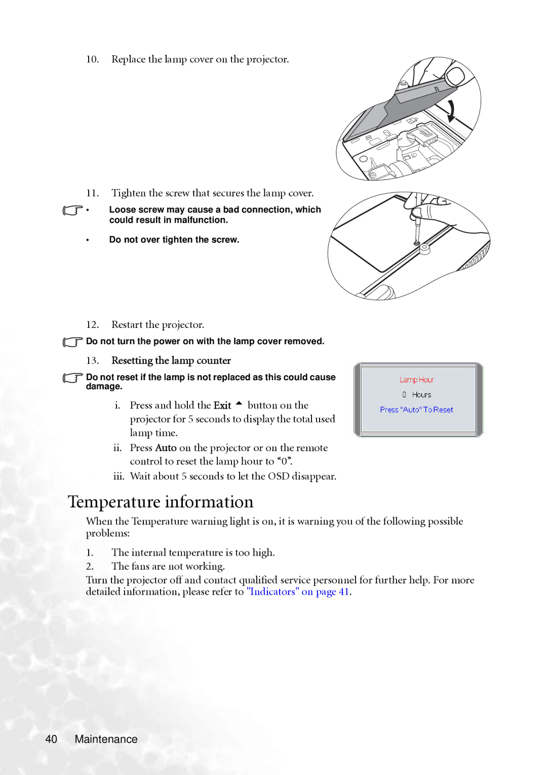 BenQ MP610 user manual Temperature information, Restart the projector, Resetting the lamp counter 