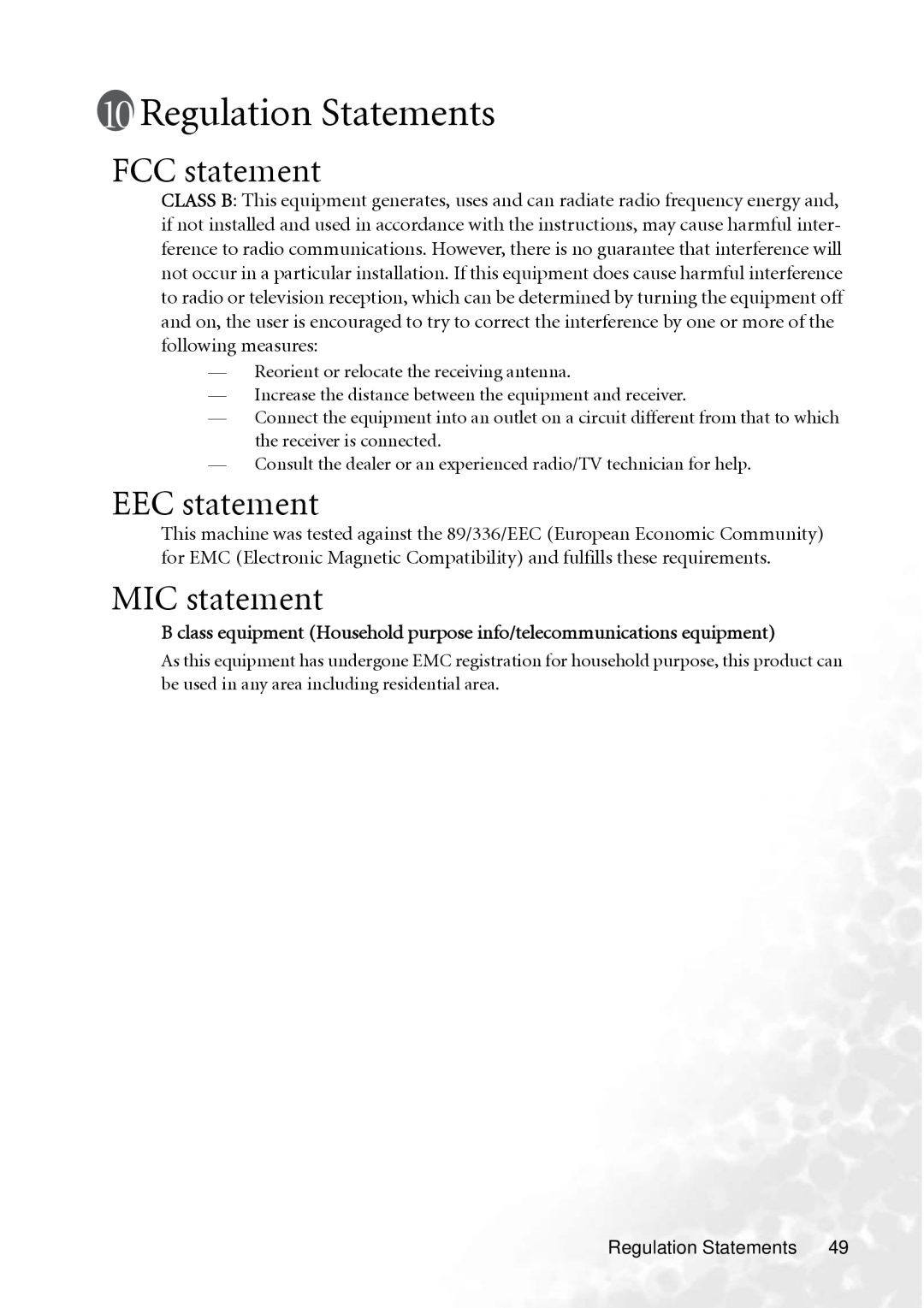 BenQ MP610 user manual Regulation Statements, FCC statement, EEC statement, MIC statement 