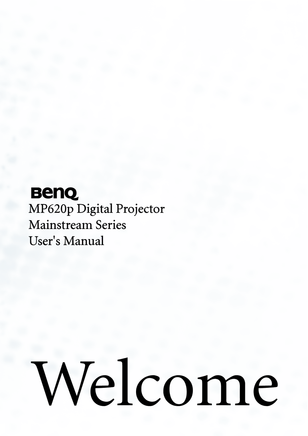 BenQ MP620p user manual Welcome 