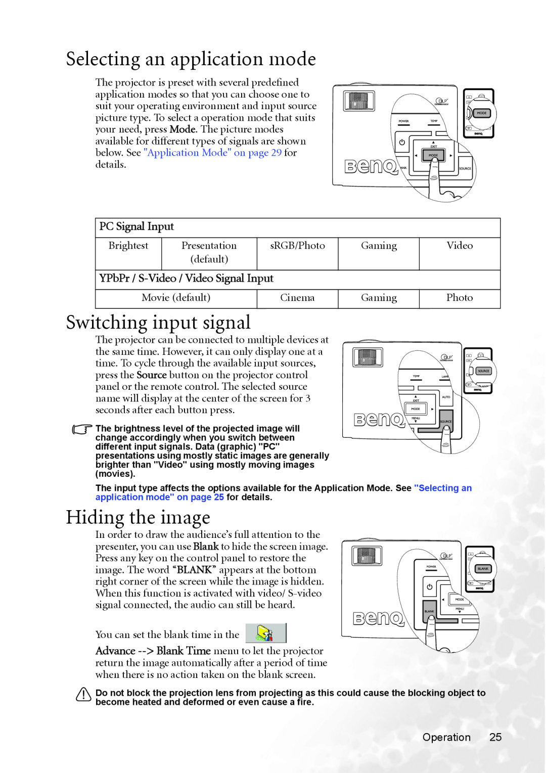 BenQ MP620p user manual Selecting an application mode, Switching input signal, Hiding the image 