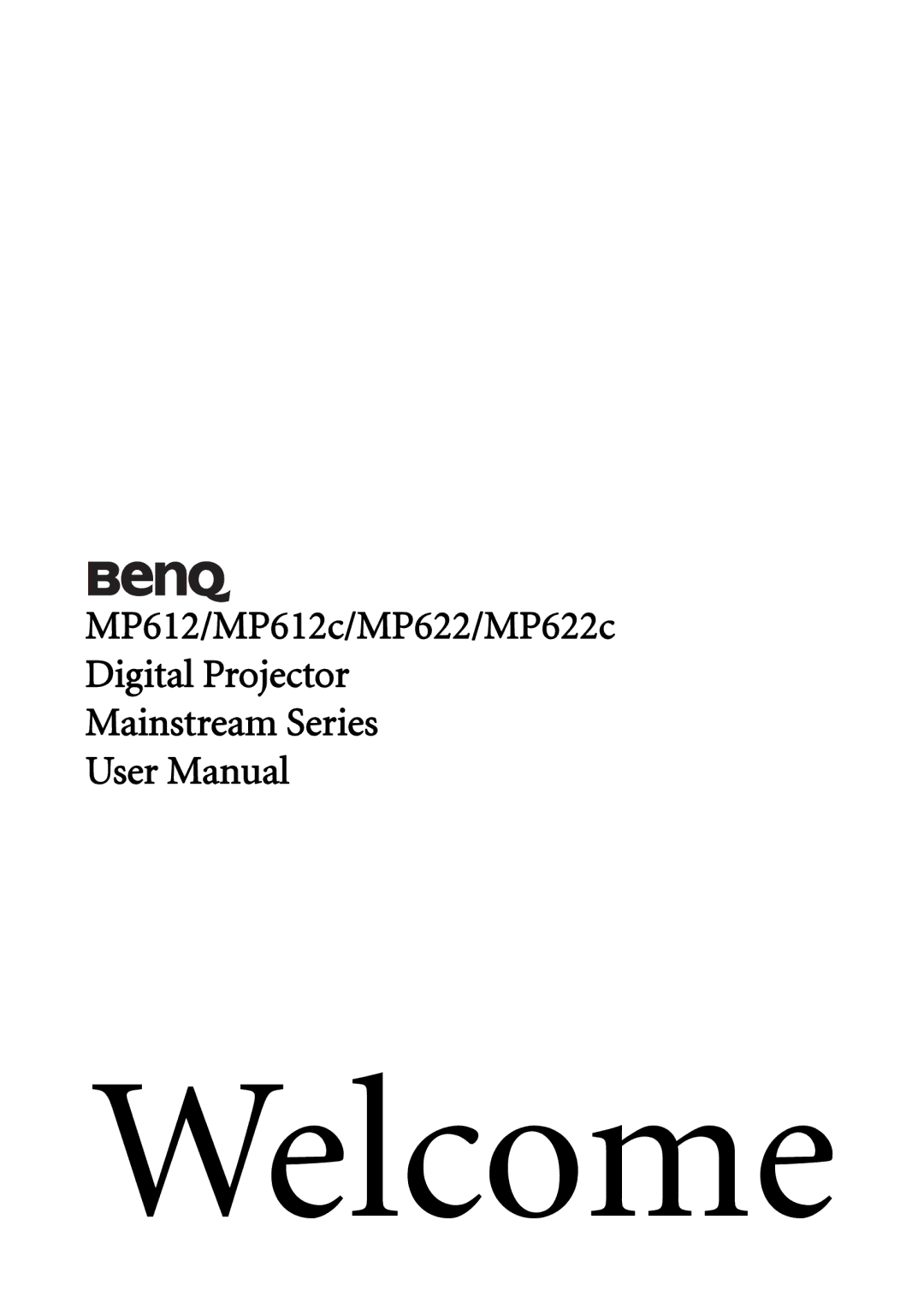 BenQ MP612c, MP622c user manual Welcome 