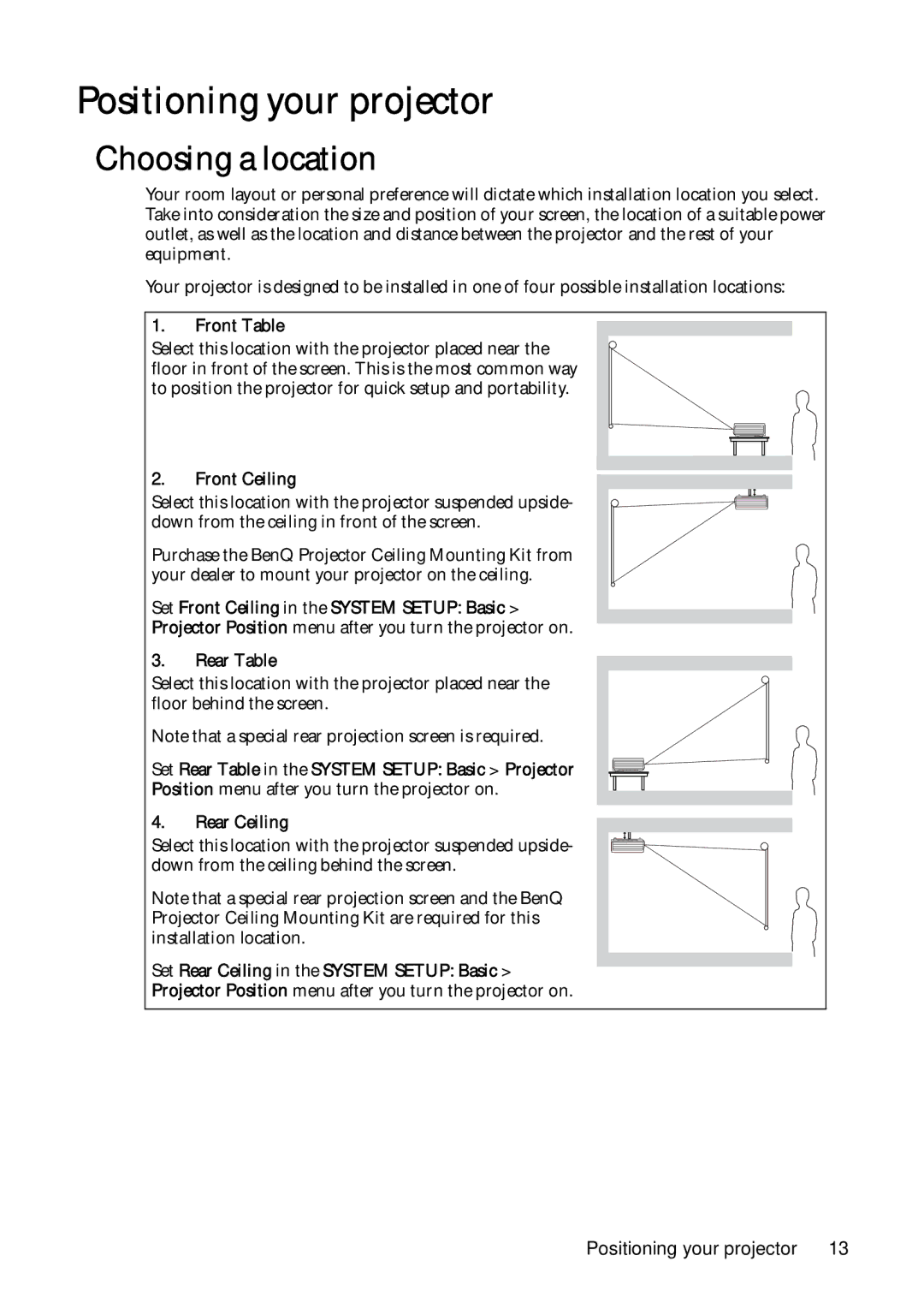 BenQ MP623, MP624 user manual Positioning your projector, Choosing a location 