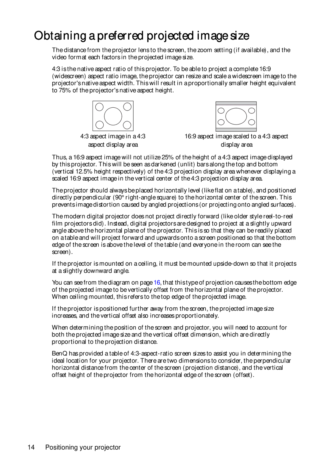 BenQ MP624, MP623 user manual Obtaining a preferred projected image size 