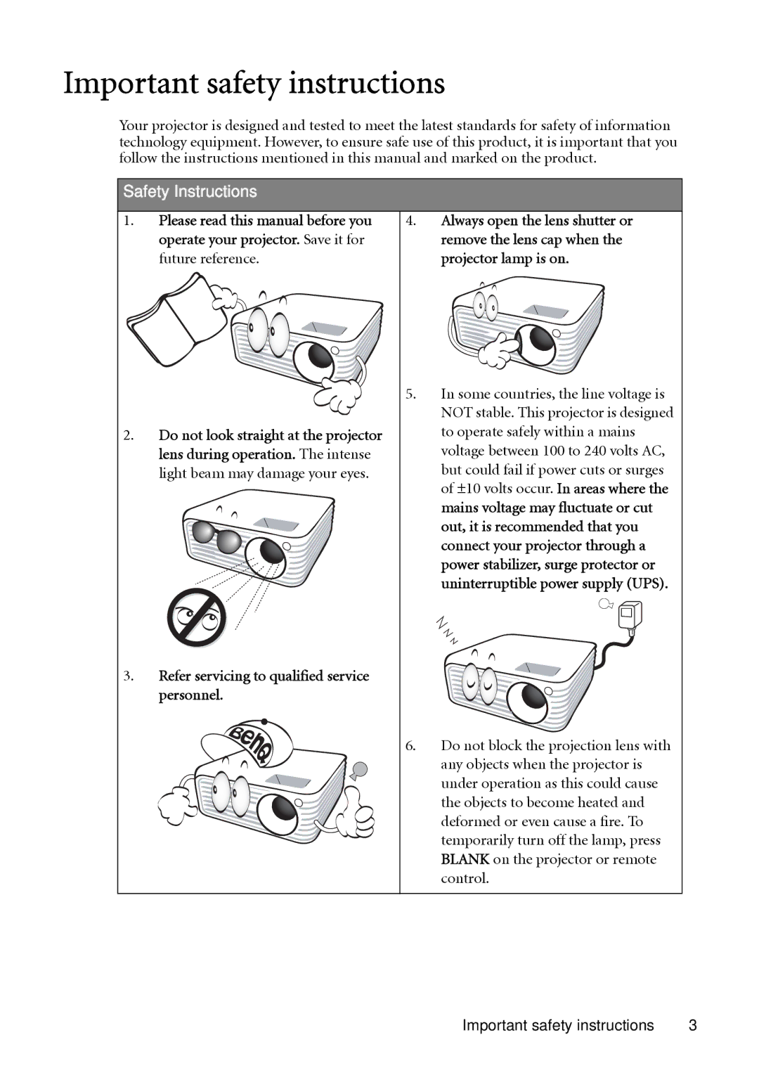 BenQ MP623 Important safety instructions, Future reference Projector lamp is on, Do not look straight at the projector 