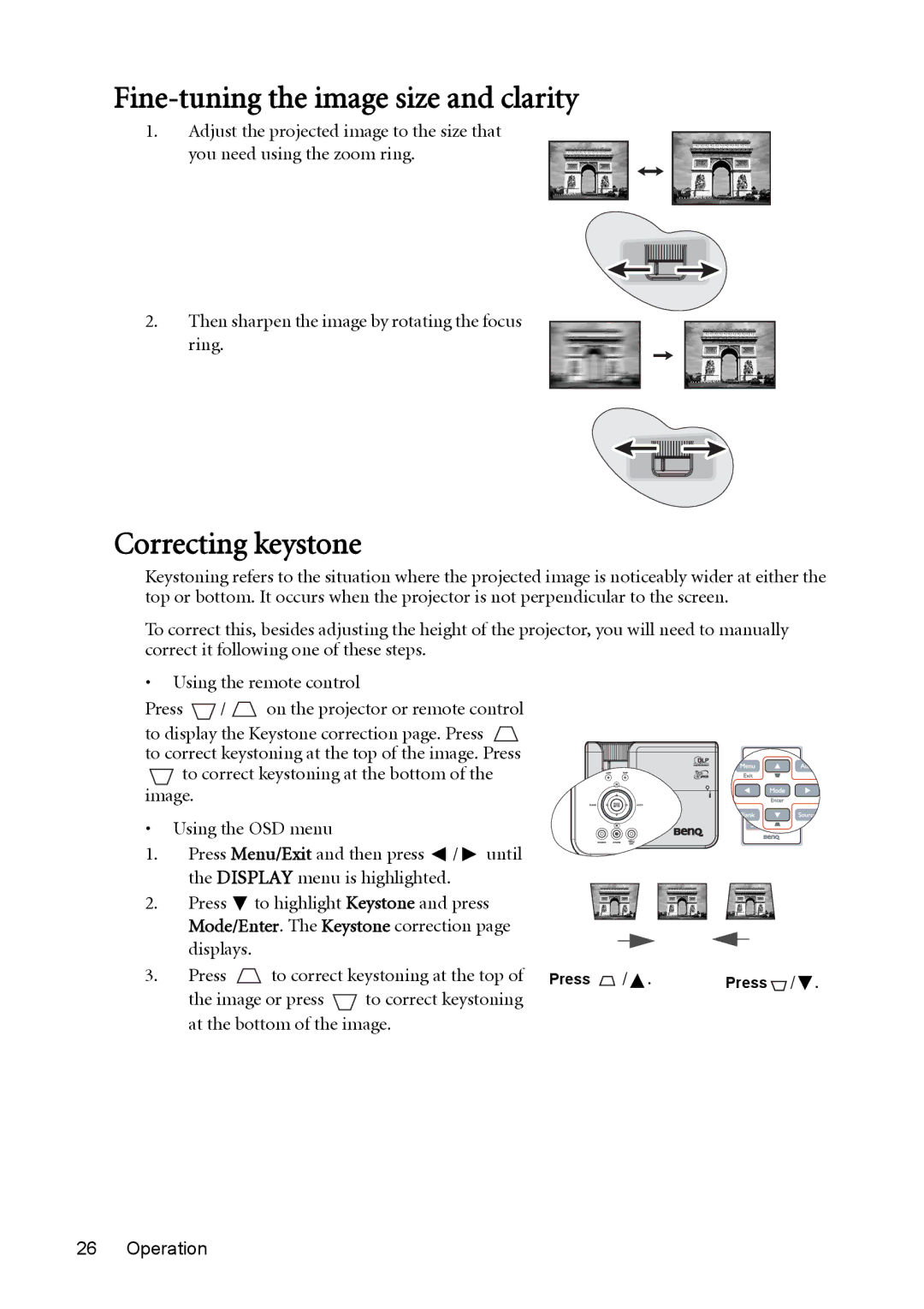 BenQ MP625P user manual Fine-tuning the image size and clarity, Correcting keystone 