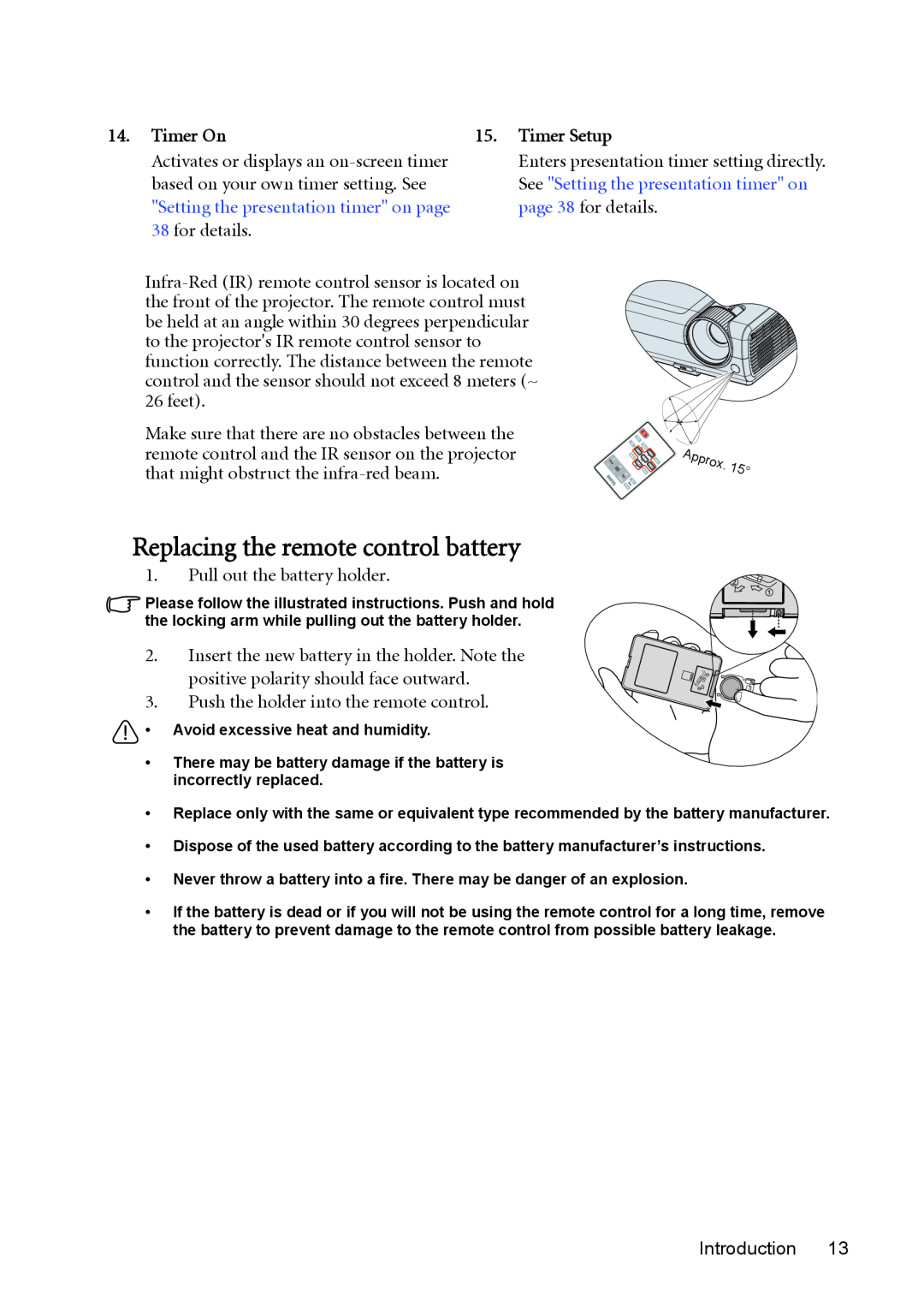 BenQ MP625P user manual Replacing the remote control battery, Timer On, Timer Setup, See Setting the presentation timer on 