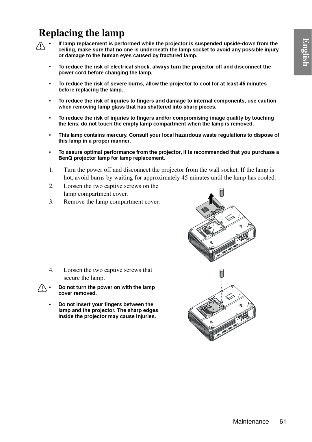 BenQ MP670 user manual Replacing the lamp, English, Loosen the two captive screws on the lamp compartment cover 