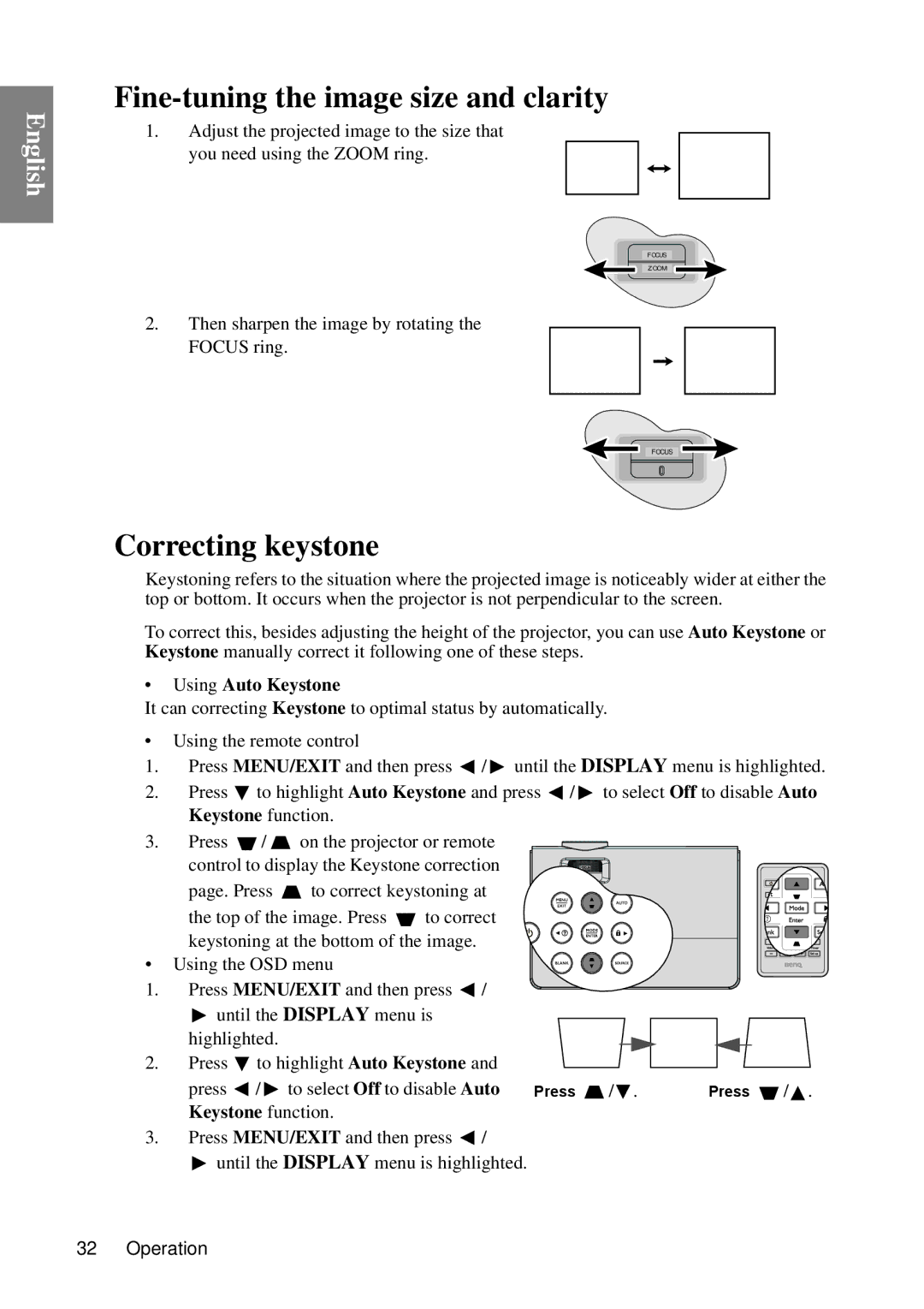 BenQ MP670 user manual Fine-tuning the image size and clarity, Correcting keystone, Using Auto Keystone, Keystone function 