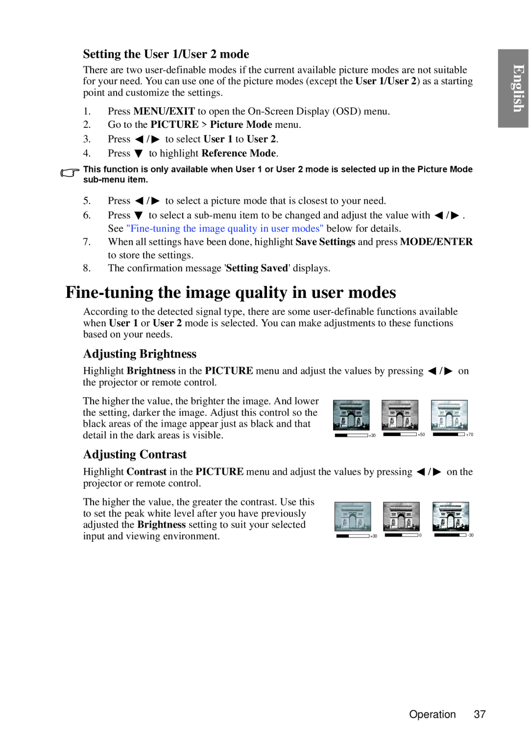 BenQ MP670 user manual Fine-tuning the image quality in user modes, Setting the User 1/User 2 mode, Adjusting Brightness 