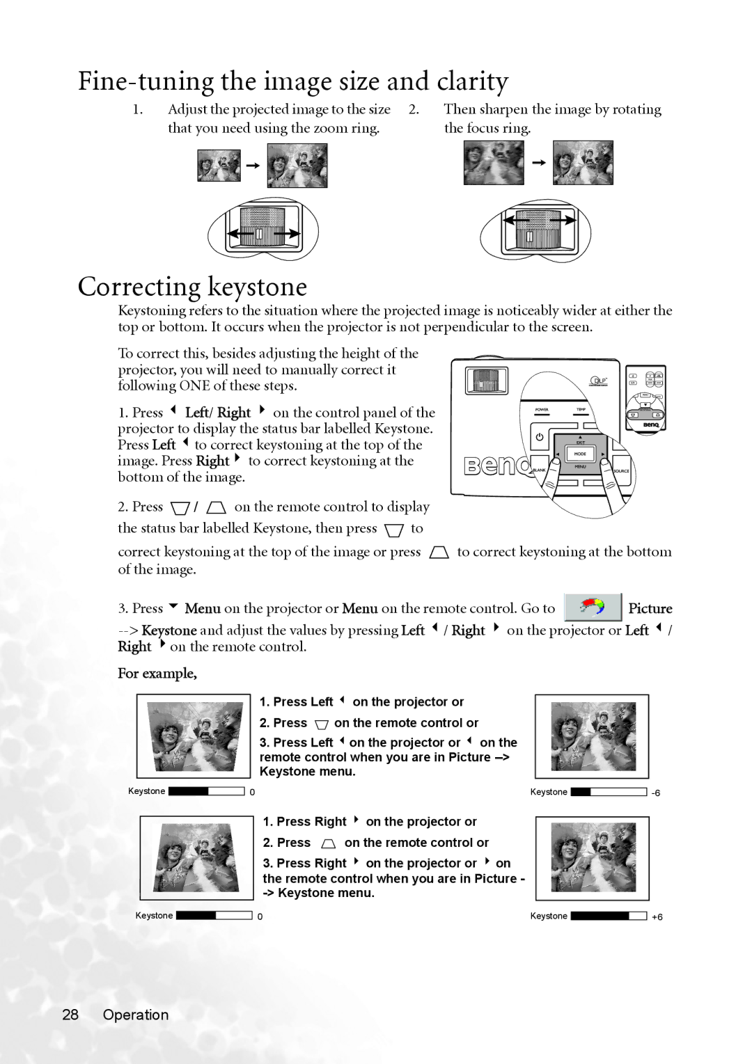 BenQ MP720 user manual Fine-tuning the image size and clarity, Correcting keystone, Adjust the projected image to the size 