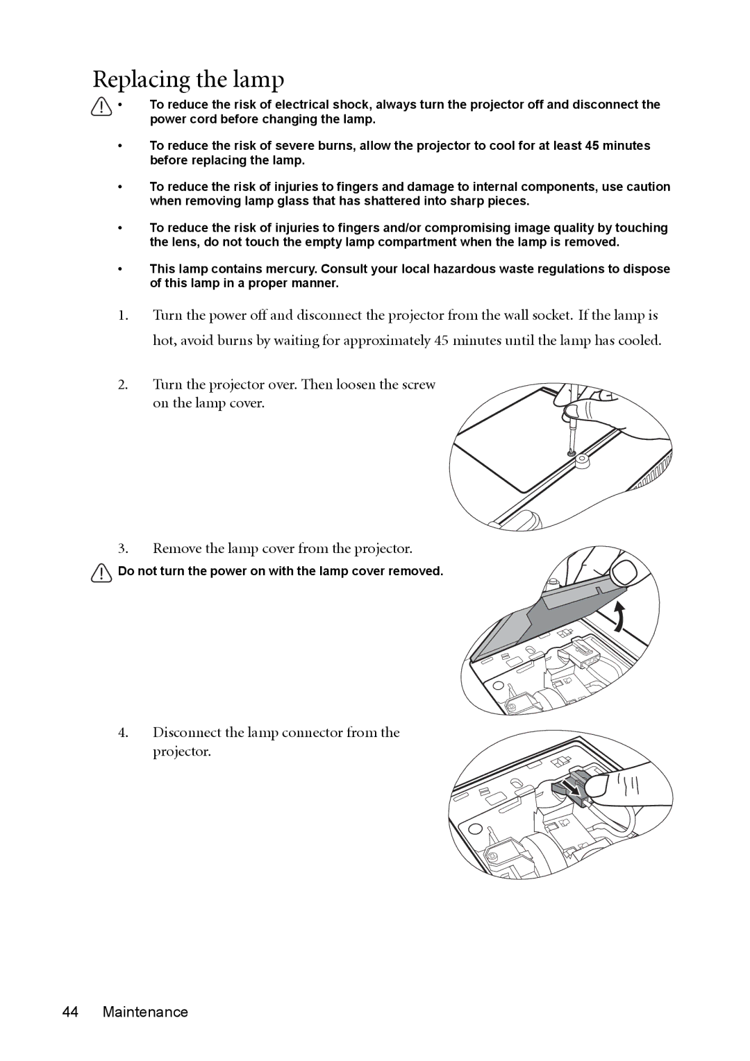 BenQ MP720 user manual Replacing the lamp, Disconnect the lamp connector from the projector Maintenance 