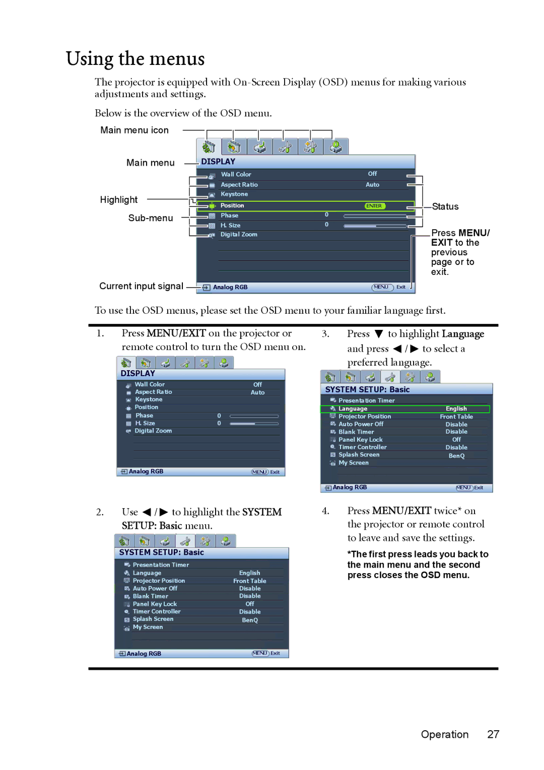 BenQ MP723 user manual Using the menus, Use / to highlight the System Setup Basic menu 