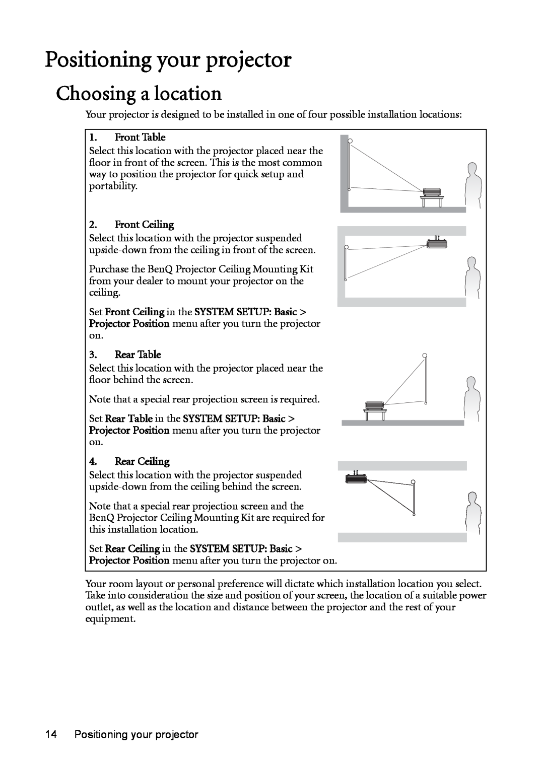BenQ MP723 user manual Positioning your projector, Choosing a location 