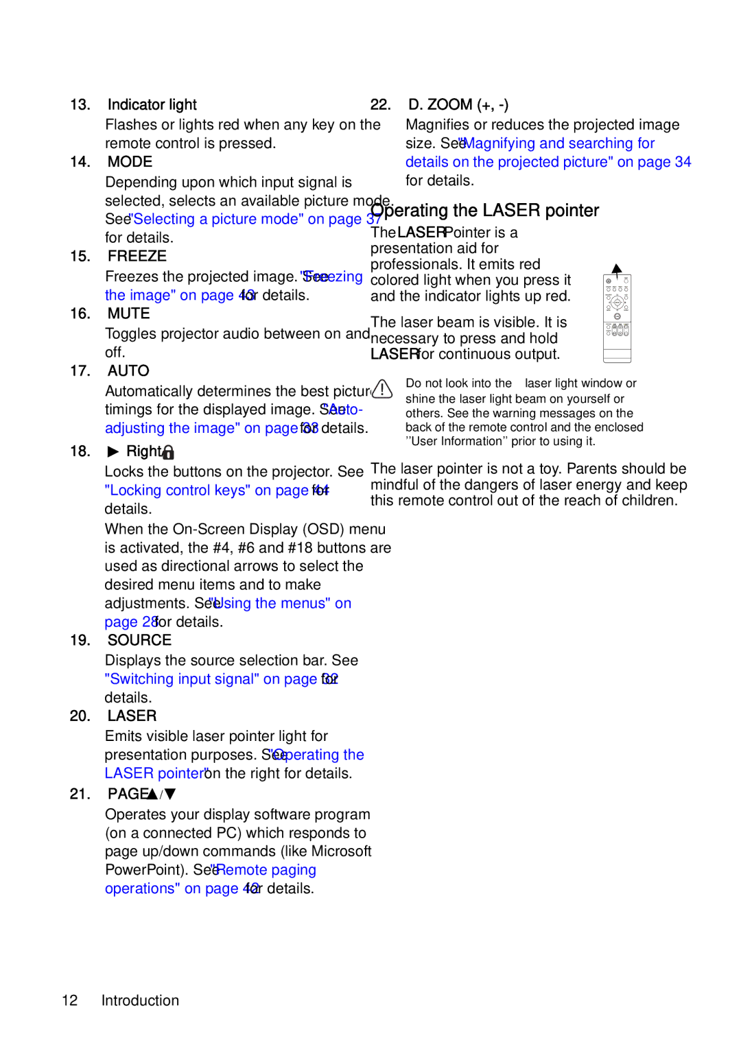 BenQ MP730 manual Operating the Laser pointer, Indicator light 22. D. Zoom + 