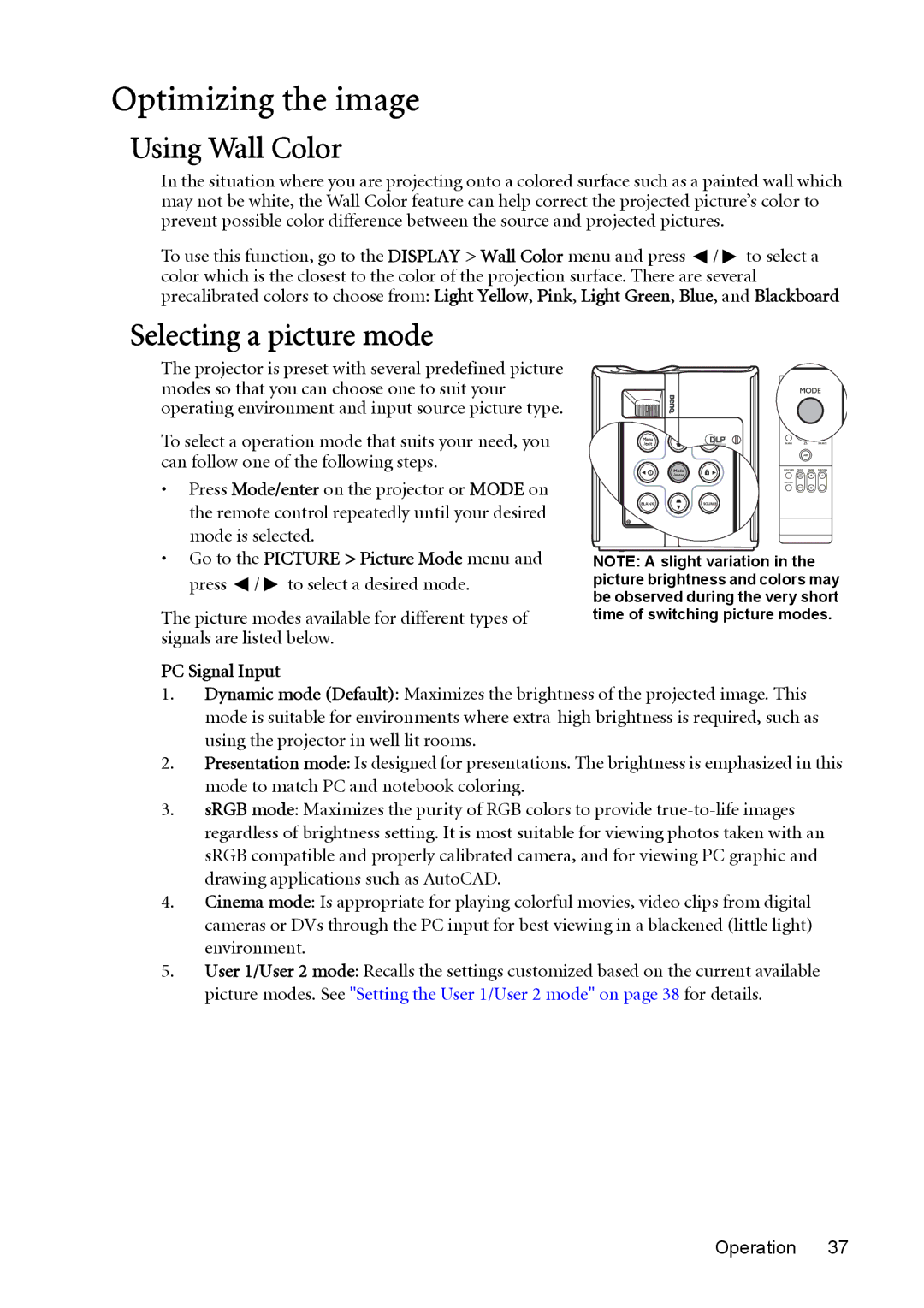 BenQ MP730 manual Optimizing the image, Using Wall Color, Selecting a picture mode, PC Signal Input 