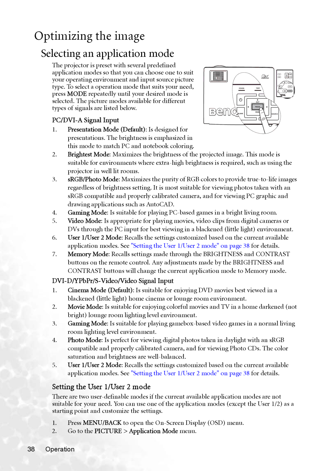 BenQ MP770 user manual Optimizing the image, Selecting an application mode, Setting the User 1/User 2 mode 