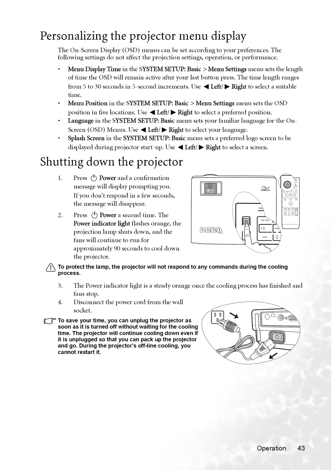 BenQ MP770 user manual Personalizing the projector menu display, Shutting down the projector, Press, Message will disappear 