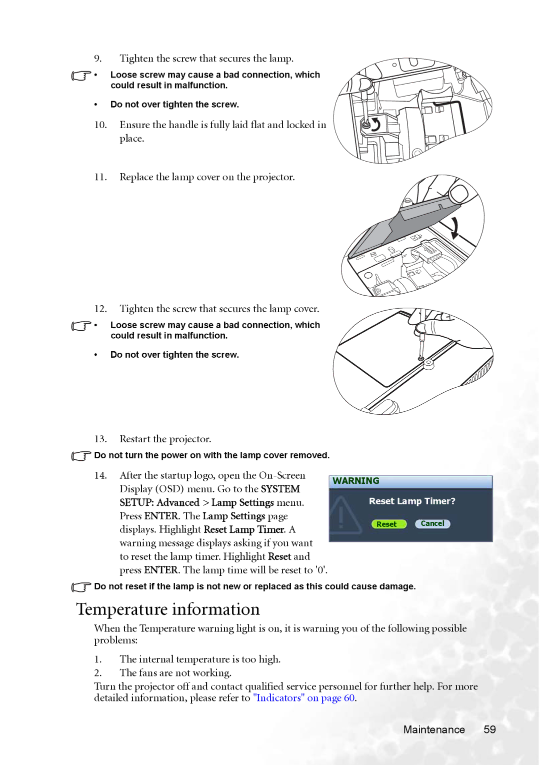 BenQ MP770 user manual Temperature information, Tighten the screw that secures the lamp, Restart the projector 