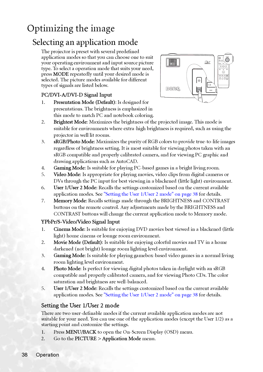 BenQ MP770 user manual Optimizing the image, Selecting an application mode, Setting the User 1/User 2 mode 