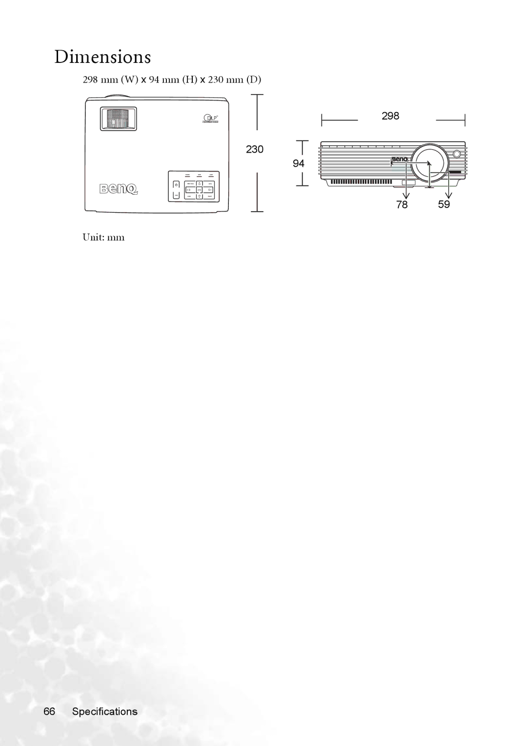 BenQ MP770 user manual Dimensions, Mm W x 94 mm H x 230 mm D 298 Unit mm Specifications 