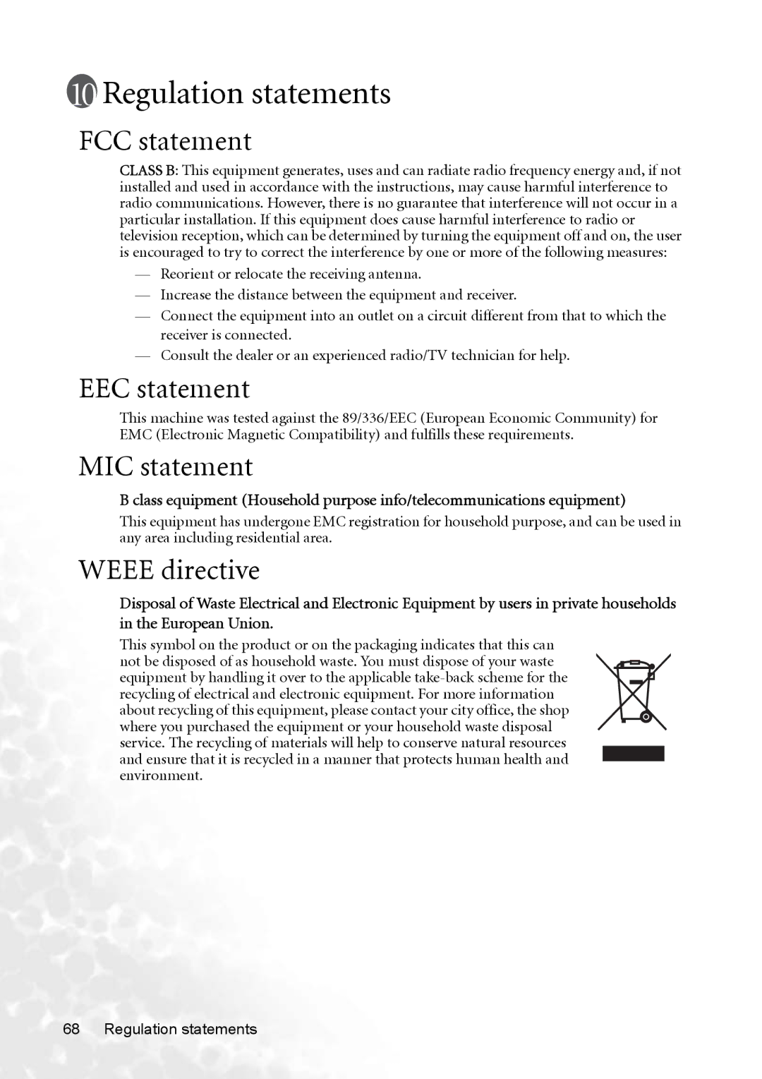 BenQ MP770 user manual Regulation statements, FCC statement, EEC statement, MIC statement, Weee directive 