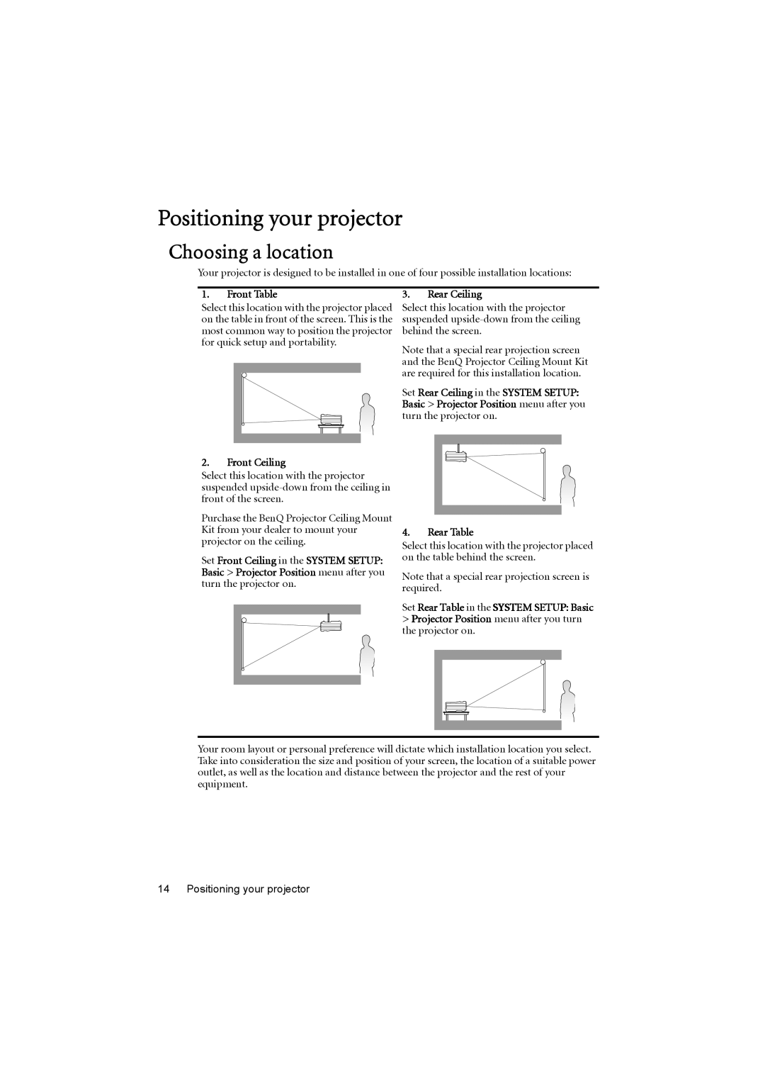 BenQ MP776 ST user manual Positioning your projector, Choosing a location, Front Table, Front Ceiling 