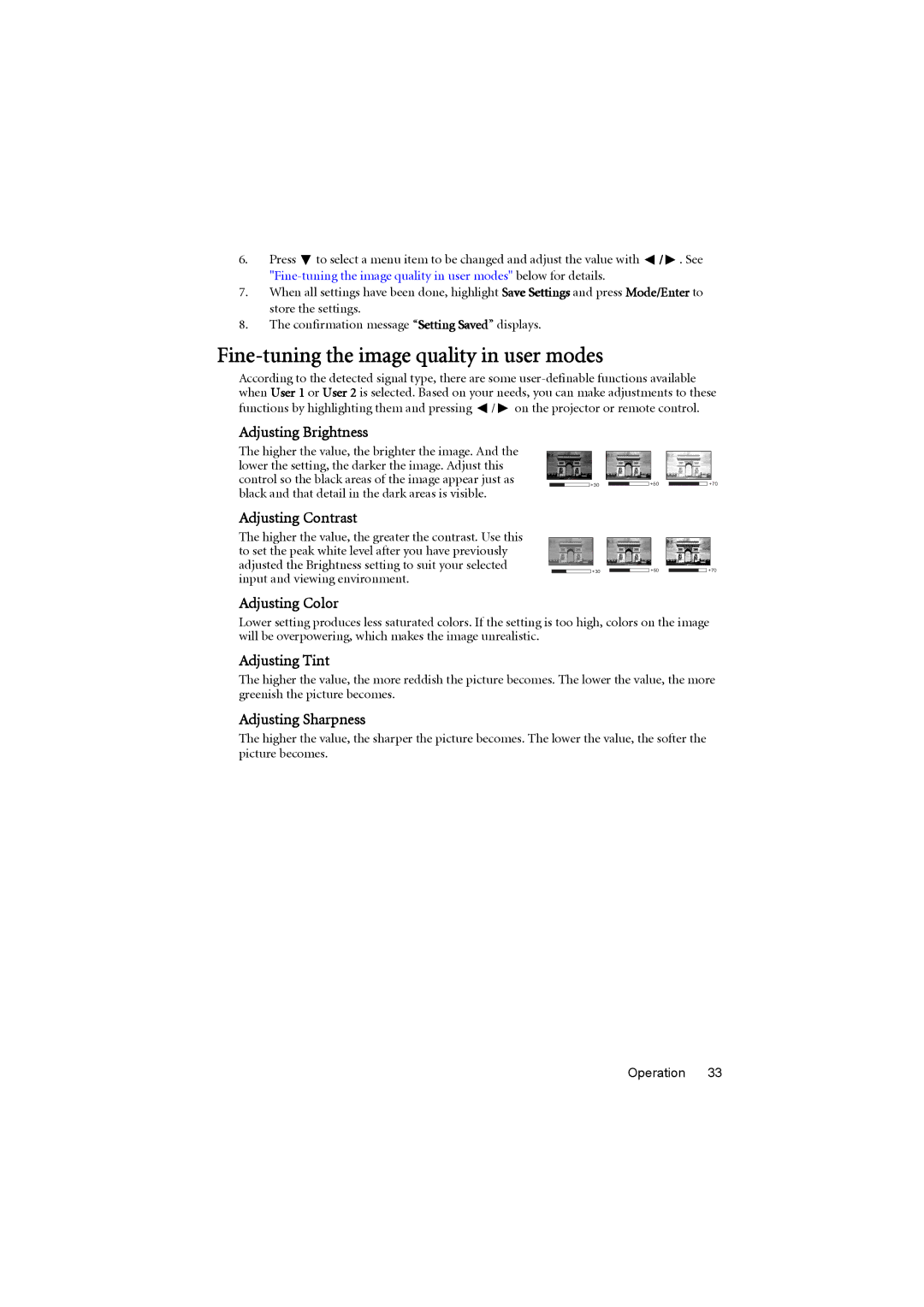 BenQ MP776 ST user manual Fine-tuning the image quality in user modes 