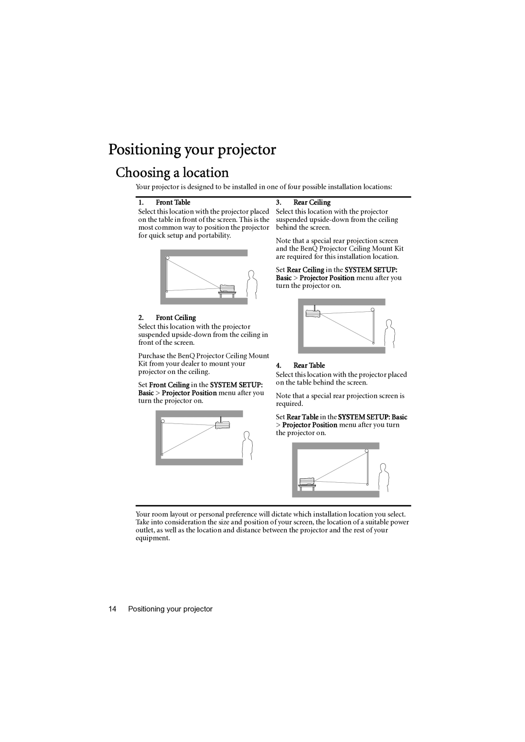 BenQ MP777 user manual Positioning your projector, Choosing a location, Front Table, Front Ceiling 