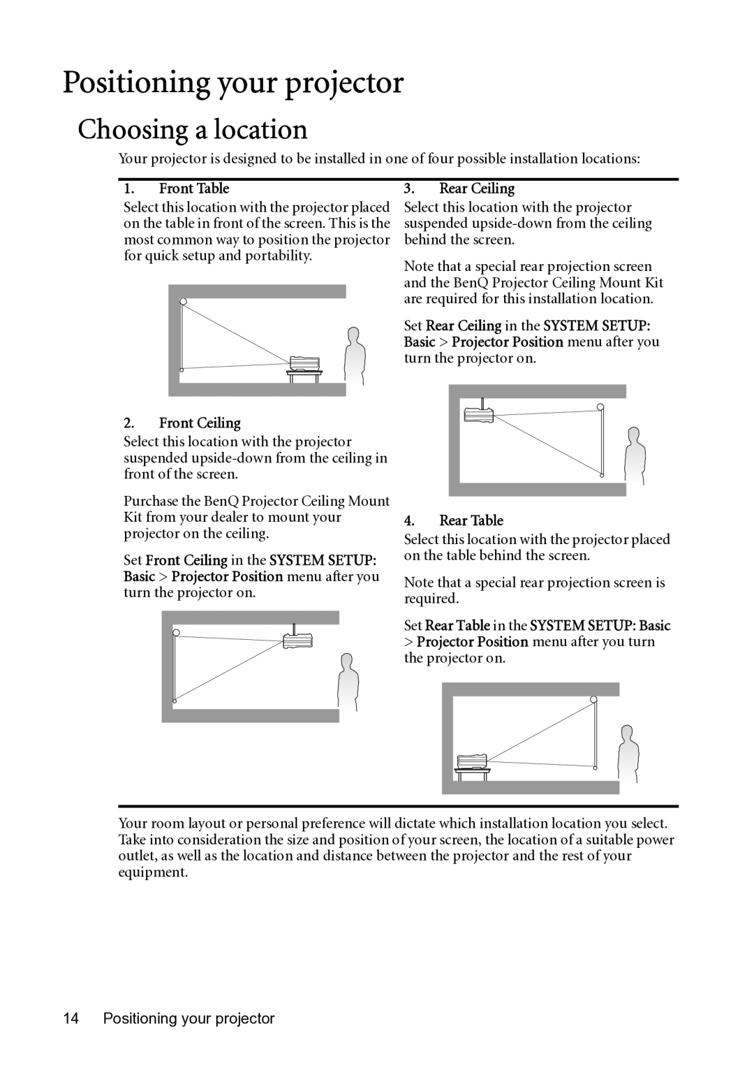 BenQ MP782 ST user manual Positioning your projector, Choosing a location, Front Table, Front Ceiling 