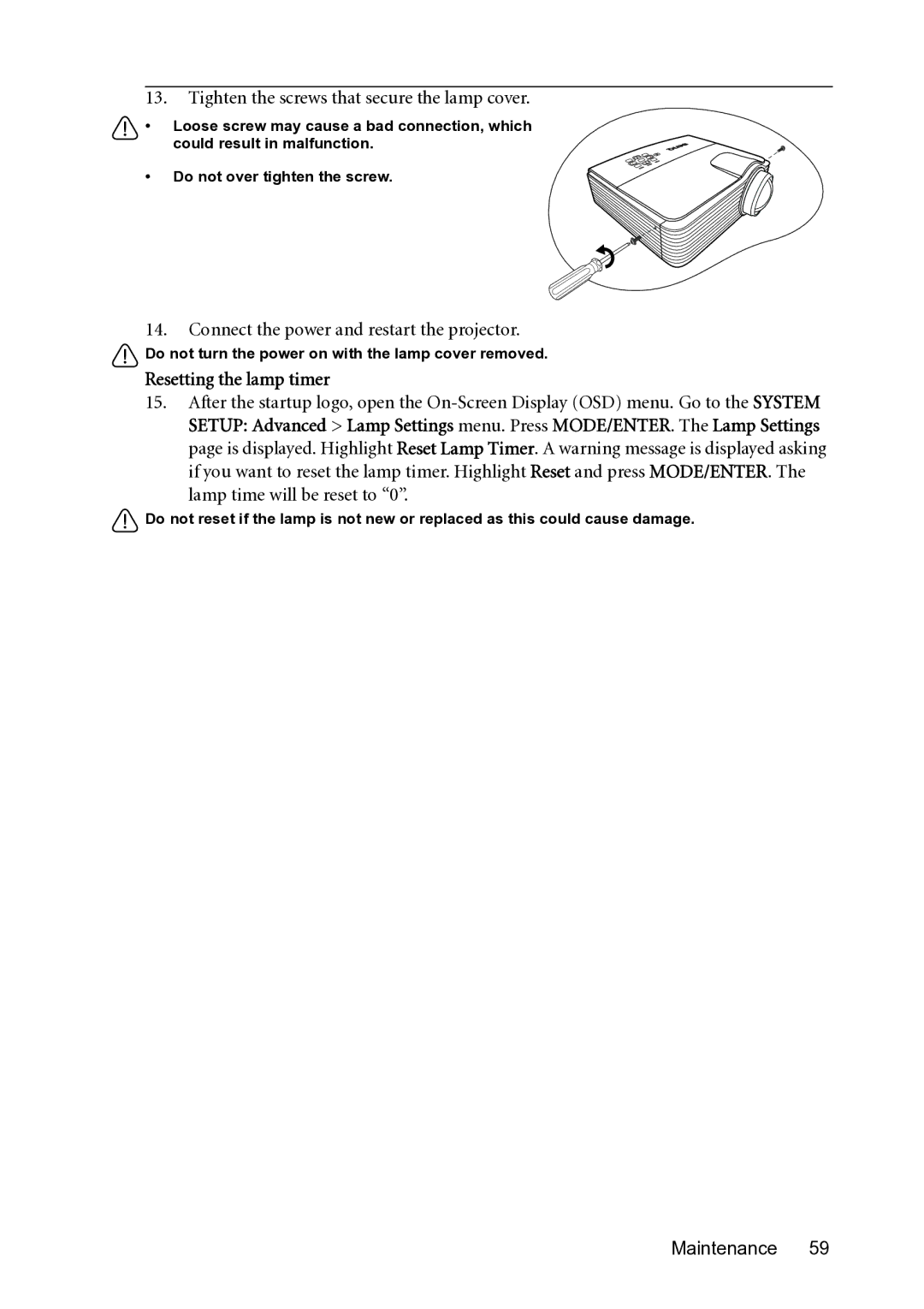 BenQ MP782 ST user manual Tighten the screws that secure the lamp cover, Connect the power and restart the projector 