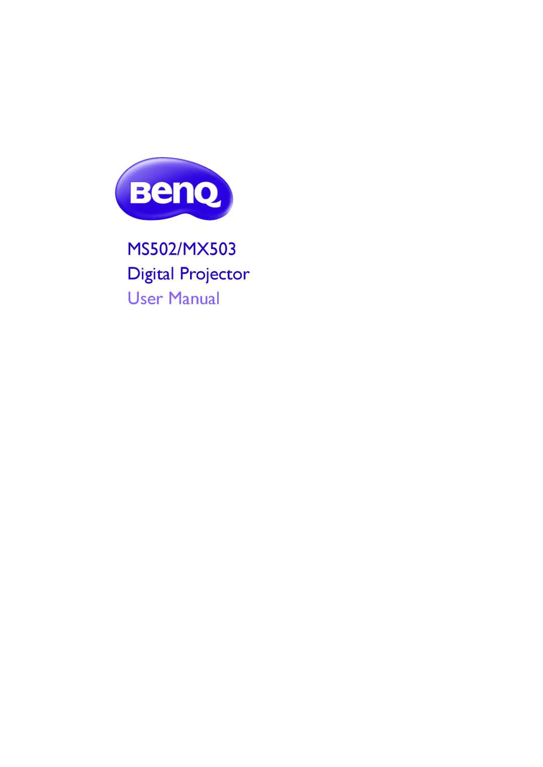 BenQ user manual MS502/MX503 Digital Projector 