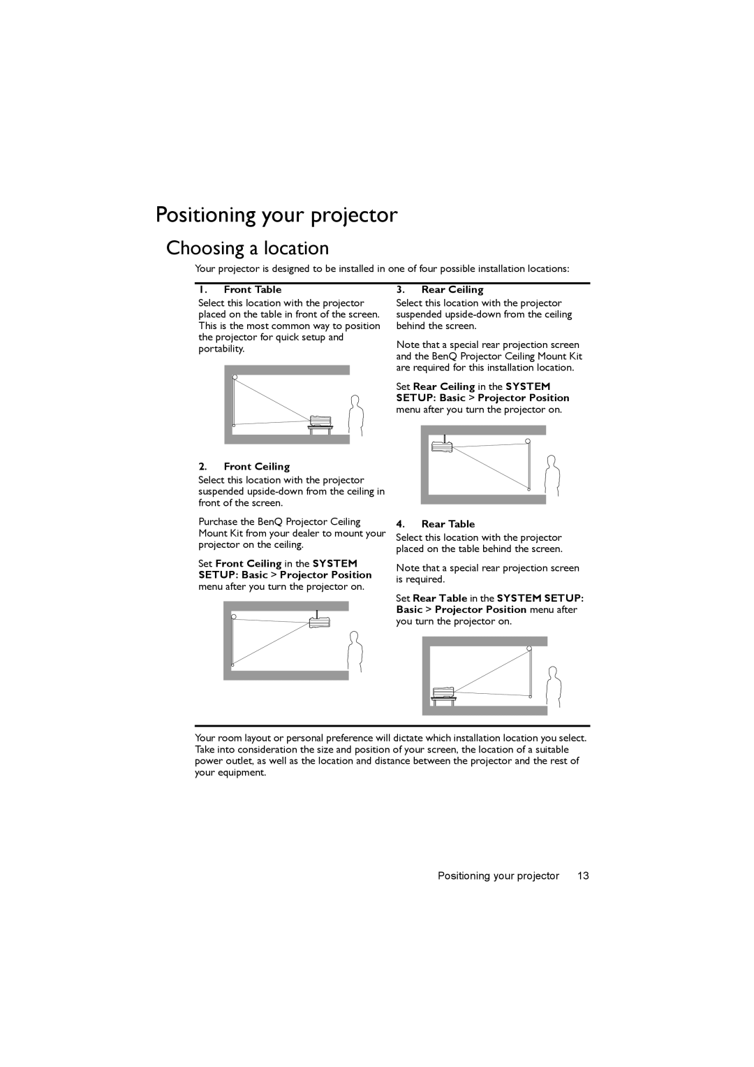 BenQ MX503, MS502 user manual Positioning your projector, Choosing a location, Front Table, Front Ceiling 